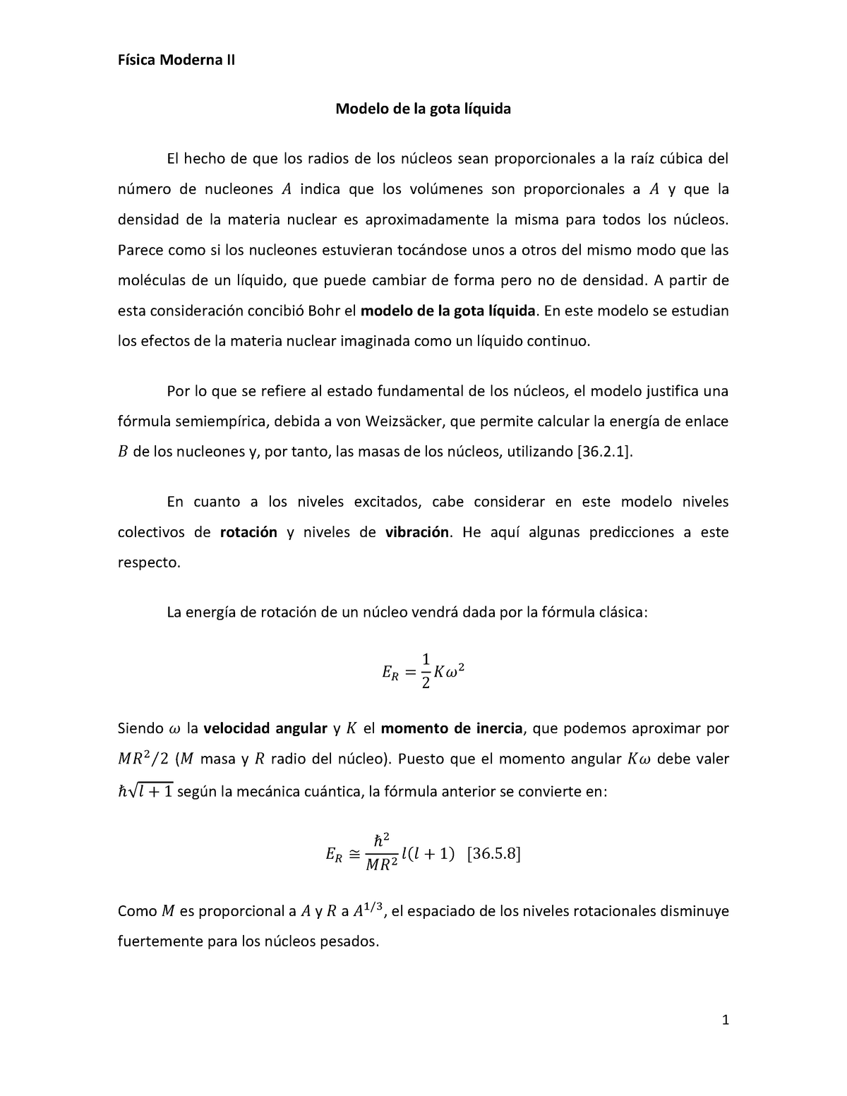 Física Moderna II - Modelo de la gota líquida - Física Moderna II 1 Modelo  de la gota líquida El - Studocu