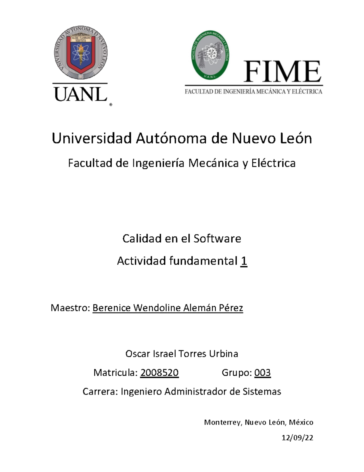Actividad 1 - Universidad Autónoma de Nuevo León Facultad de Ingeniería ...