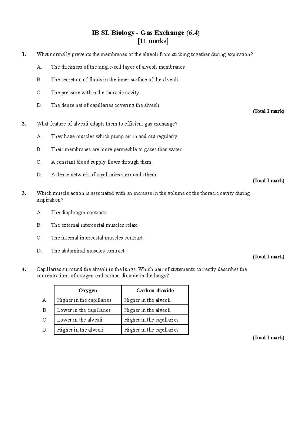 T6.4 Gas exchange - IB SL Biology - Gas Exchange (6) [11 marks] 1. What ...