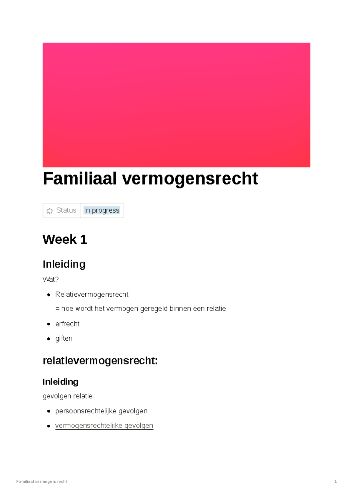 Samenvat Week 1-3 - Familiaal Vermogensrecht Status In Progress Week 1 ...