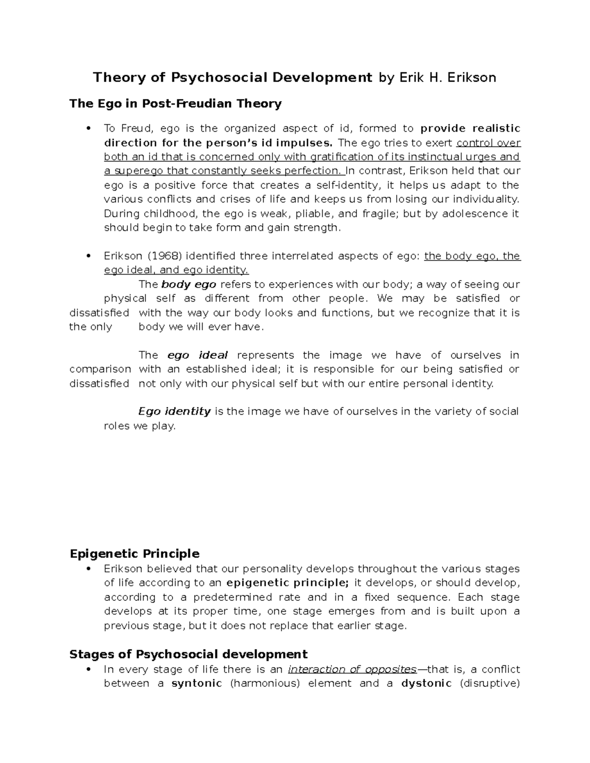 Theory of Psychosocial Development by Erik Erikson Erikson The Ego in PostFreudian Theory To