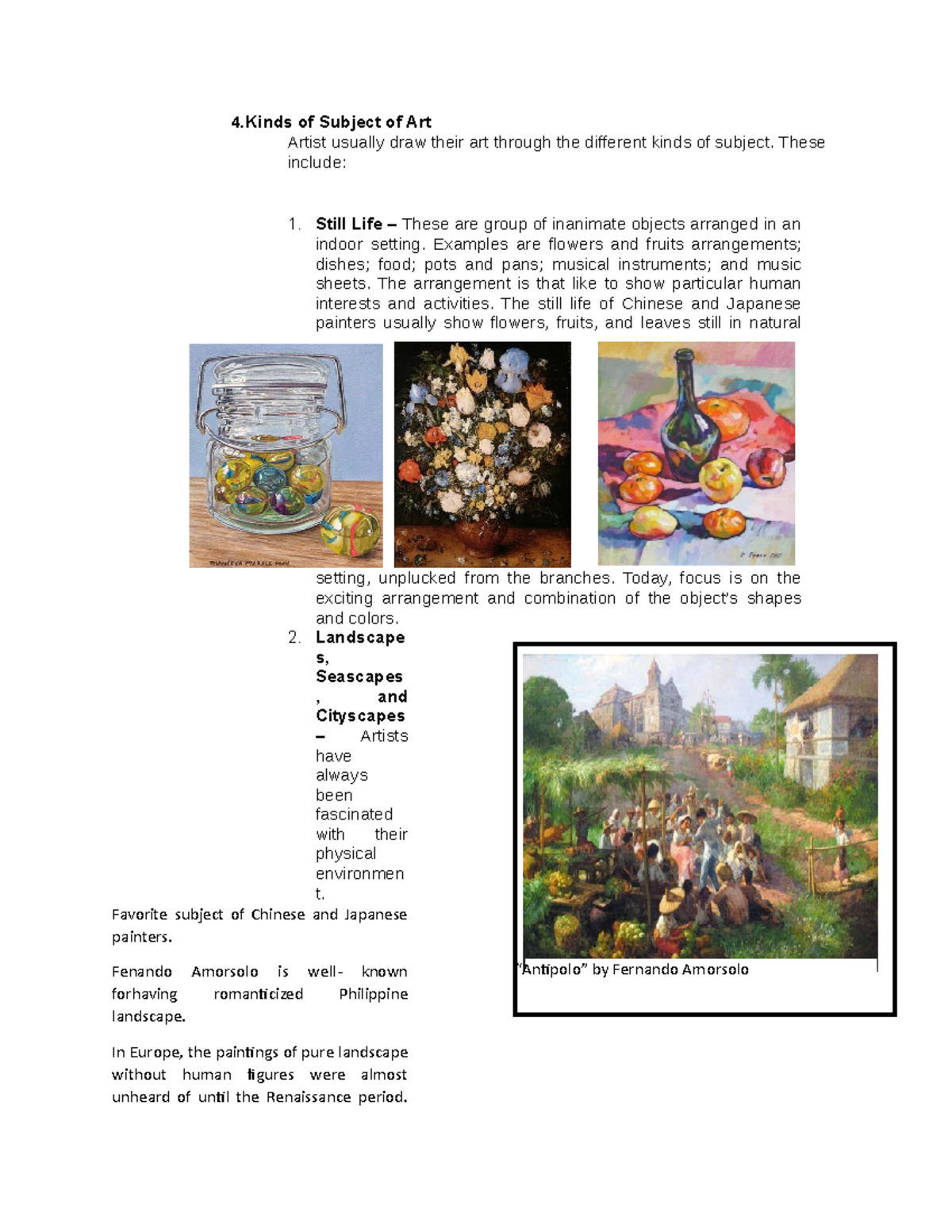 Kinds of Subject of Art Kinds of Subject of Art Artist usually draw