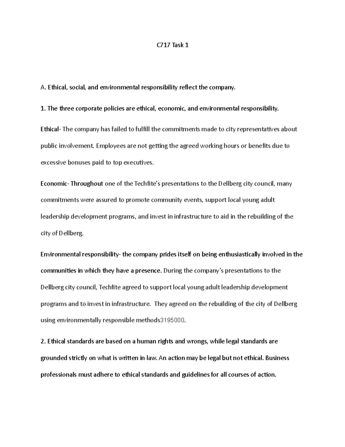 Business ethics Task 1 - C717 Task 1 A. Ethical, social, and ...