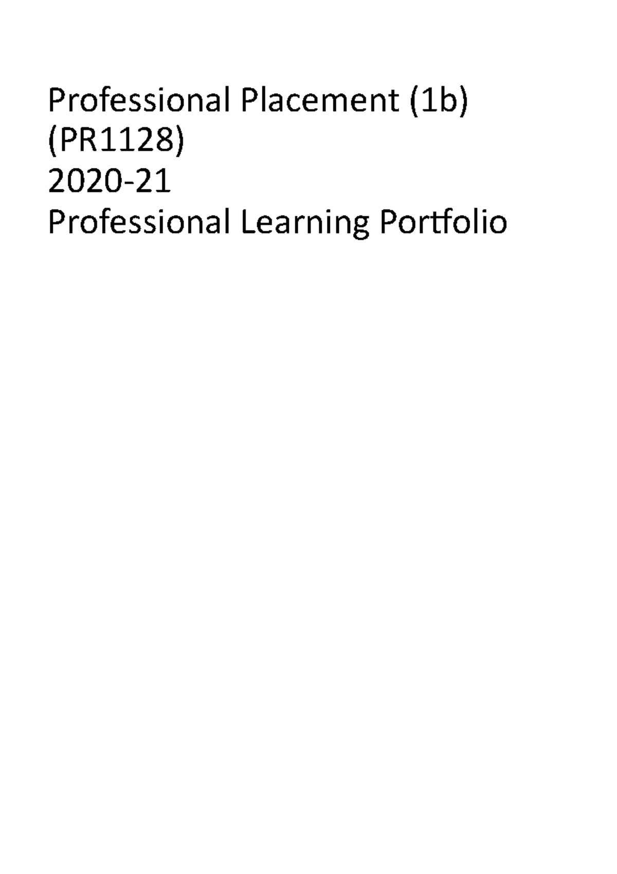 Year 1 Undergraduate Professional learning portfolio - Professional ...