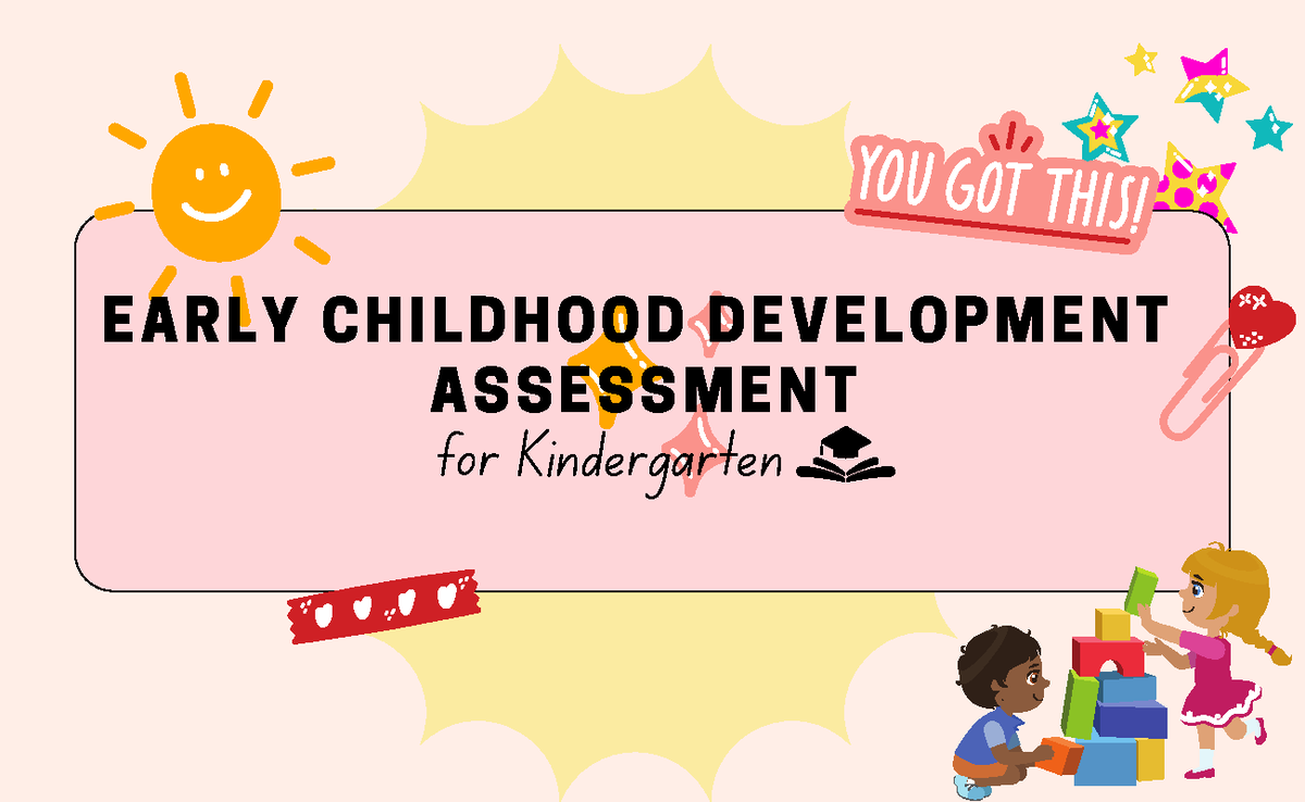 ECD Im's by mam Teth - hehehe - EARLY CHILDHOOD DEVELOPMENT ASSESSMENT ...