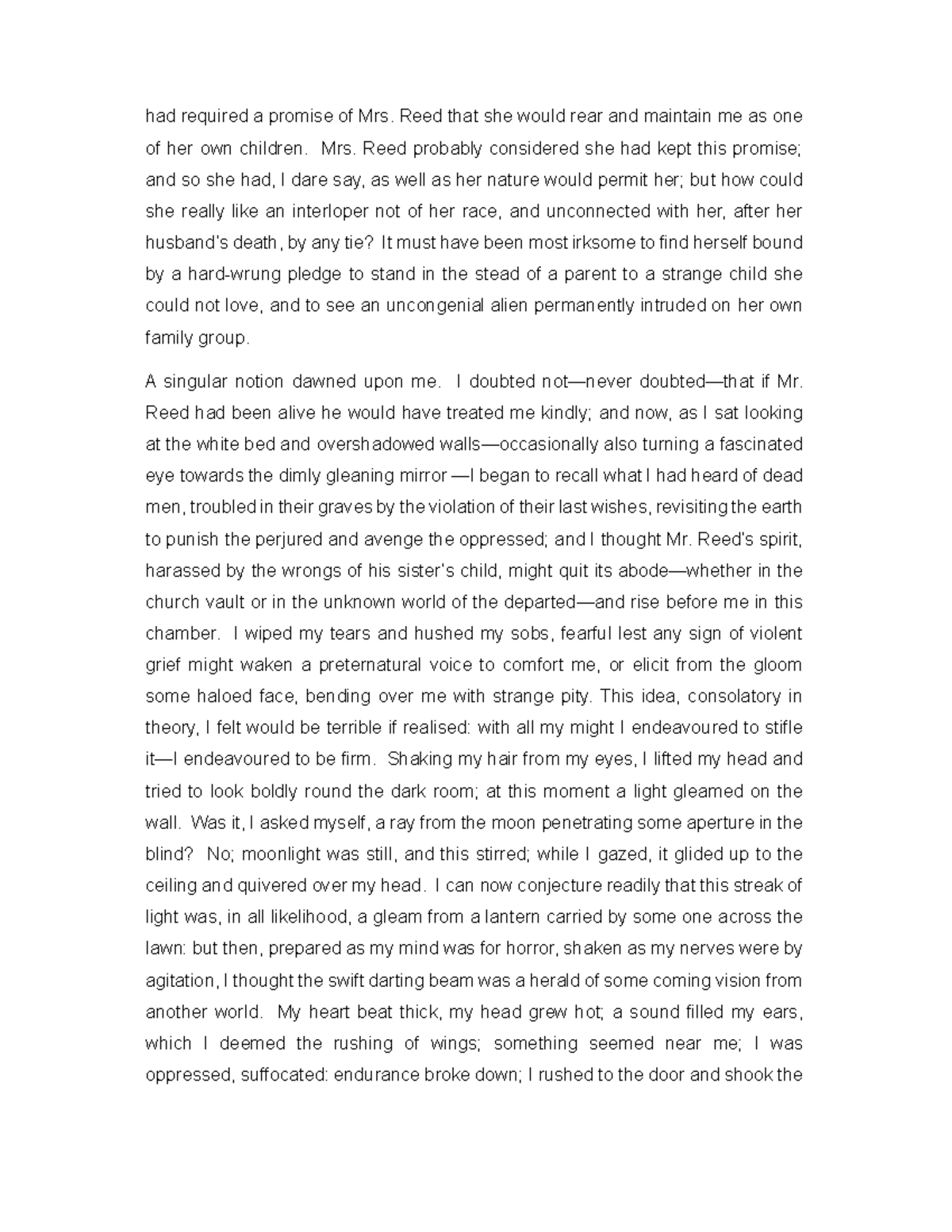 Jane eyre 13 - lit - had required a promise of Mrs. Reed that she would ...