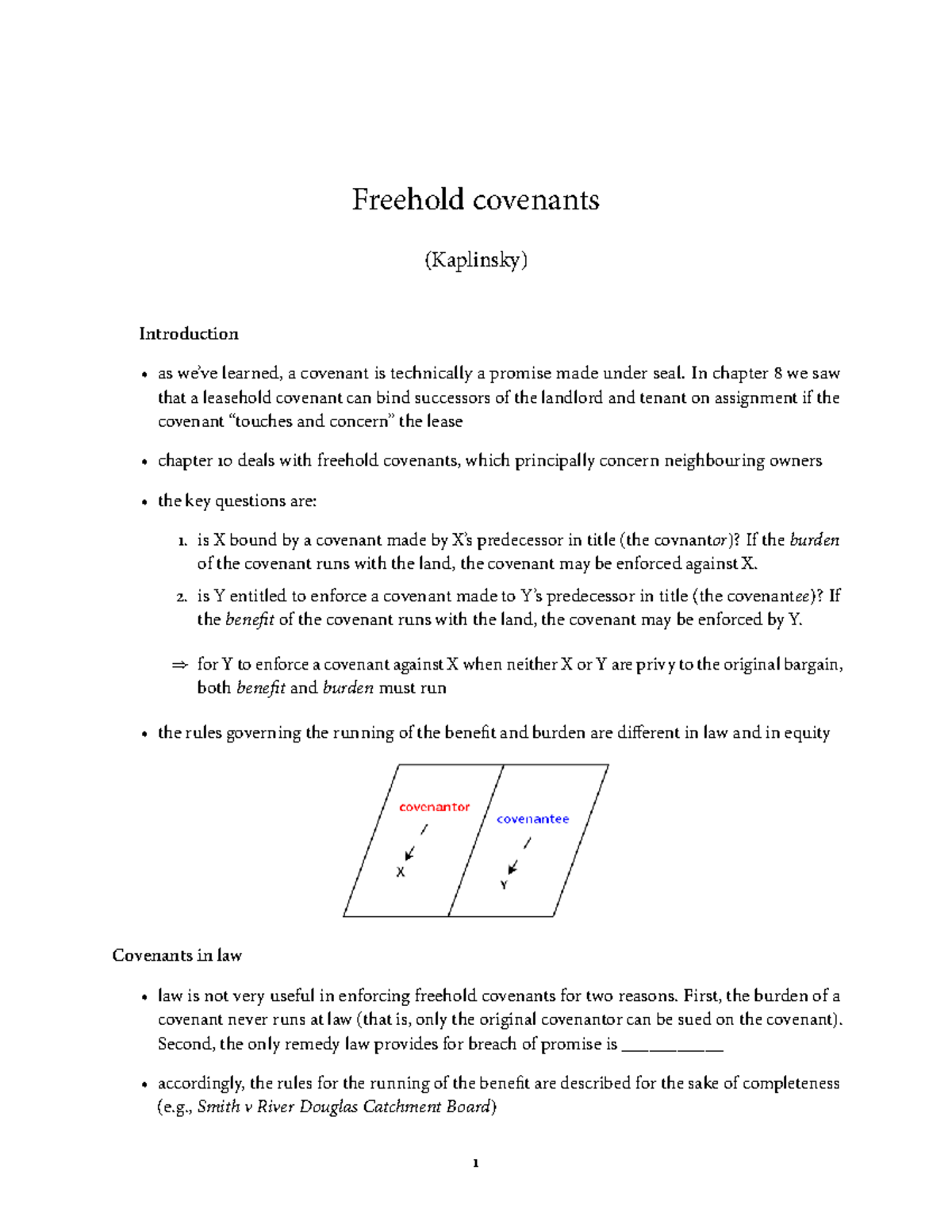 Covenants cheat sheet - Freehold covenants (Kaplinsky) Introduction as ...