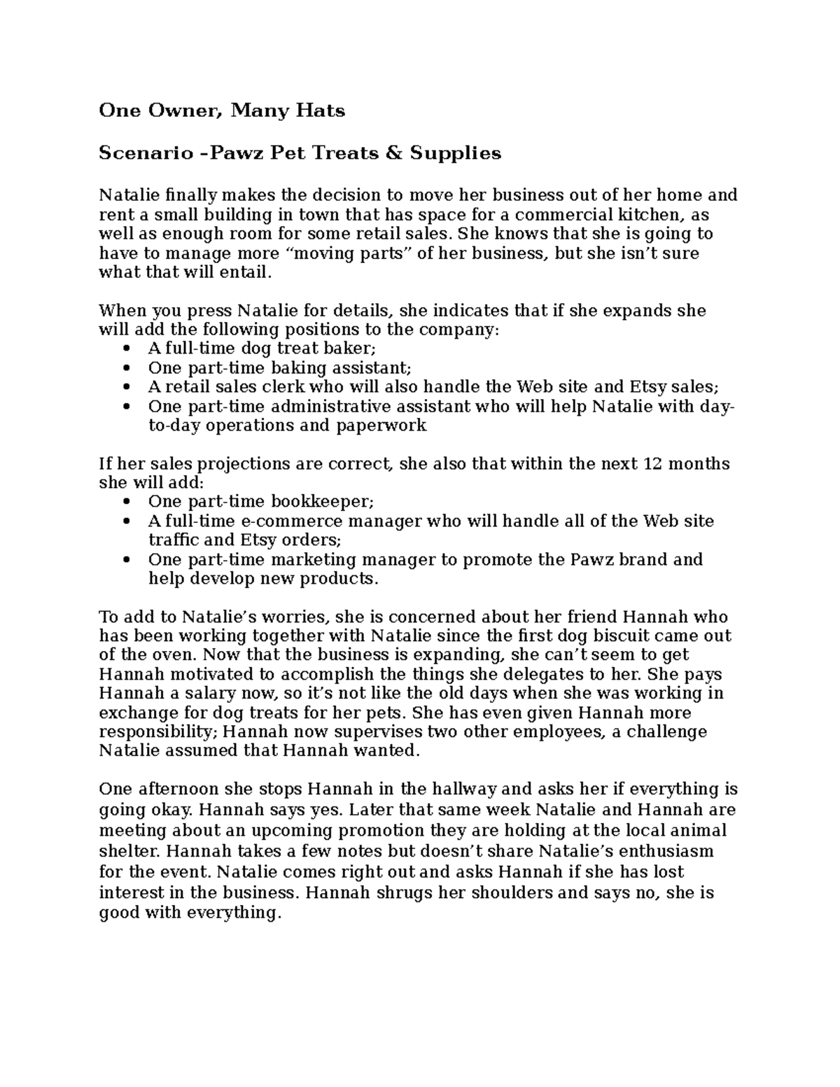 One Owner, Many Hats An activity One Owner, Many Hats Scenario