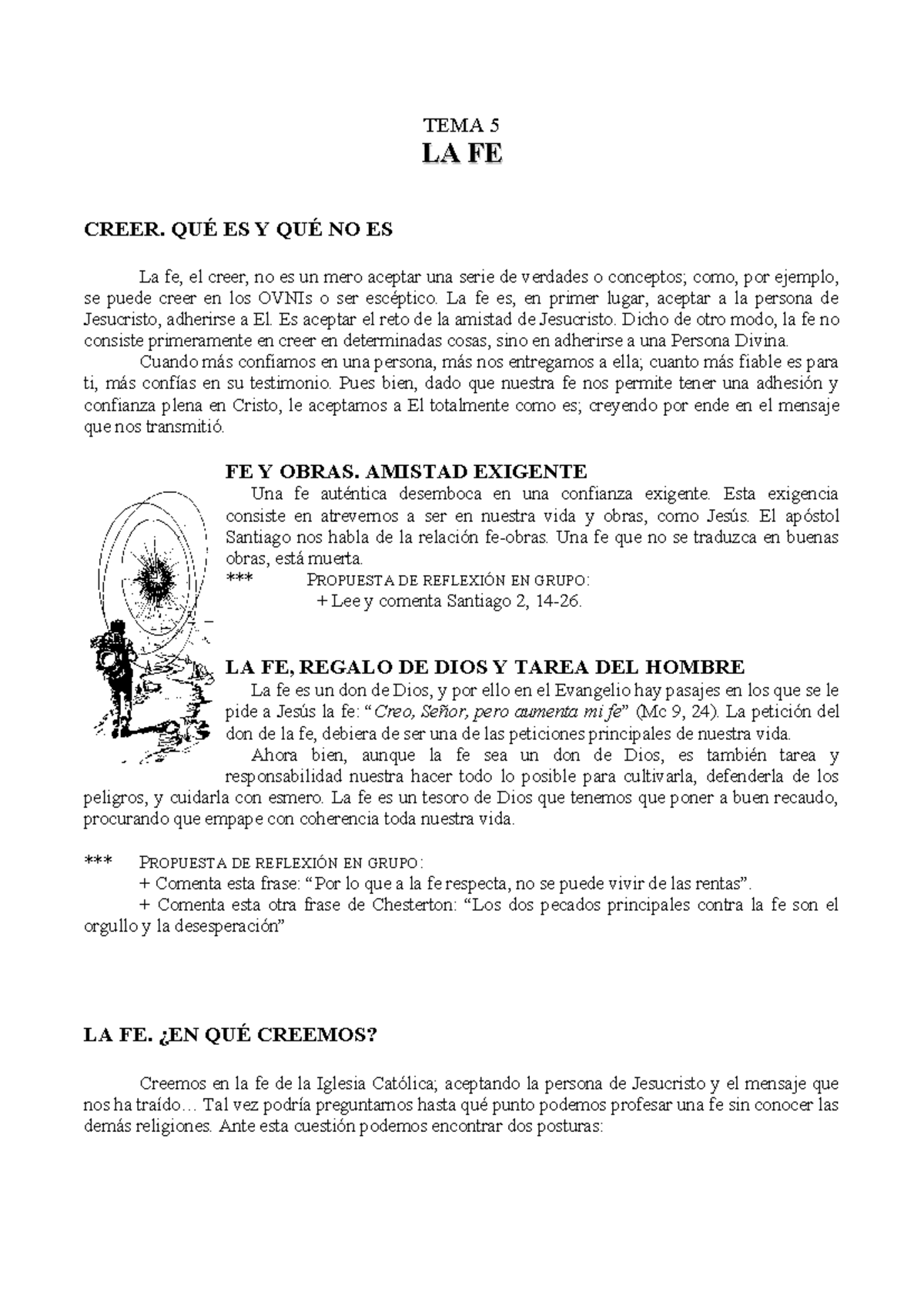 Tema la fe - TEMA 5 LA FELA FE CREER. QUÉ ES Y QUÉ NO ES La fe, el ...