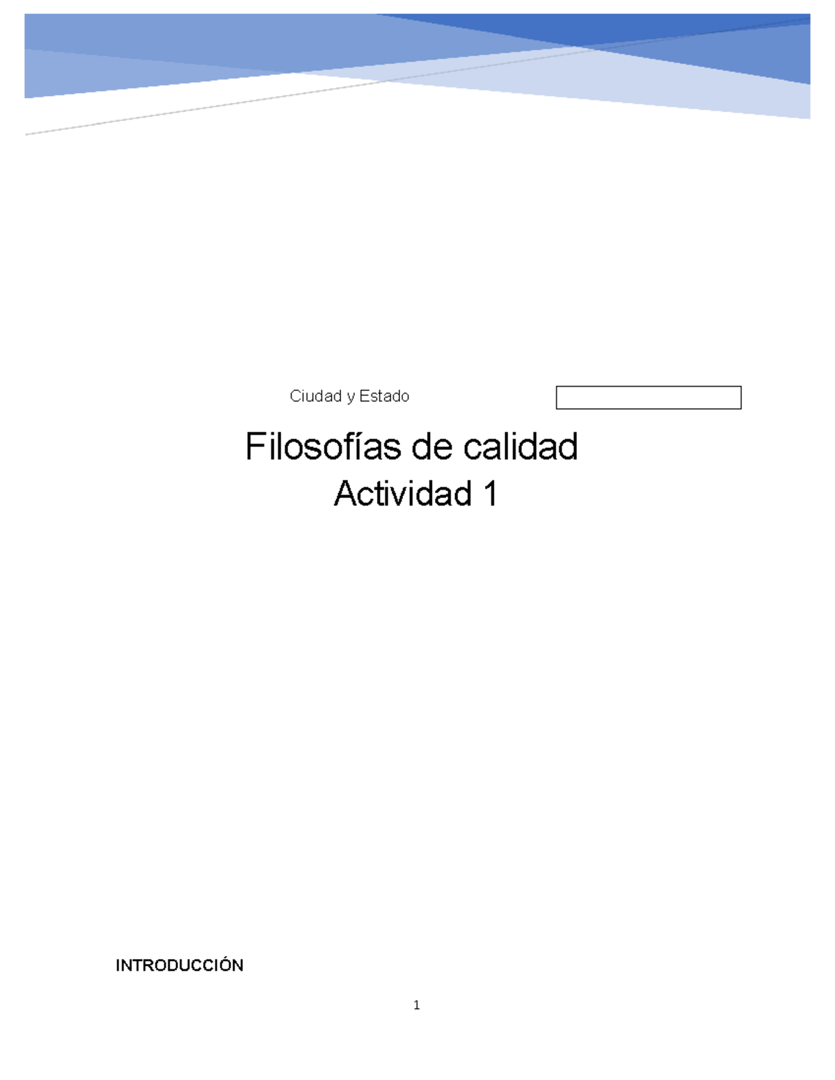 Actividad 1 Filosofías De Calida - Ciudad Y Estado INTRODUCCIÓN ...