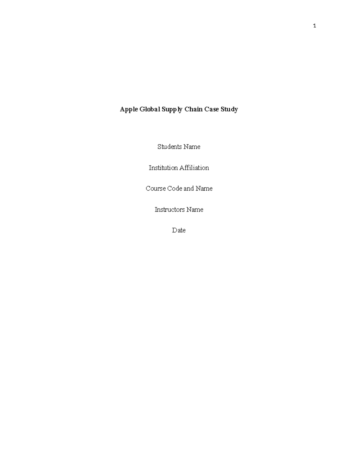 Opmt discussion - Apple Global Supply Chain Case Study Students Name ...