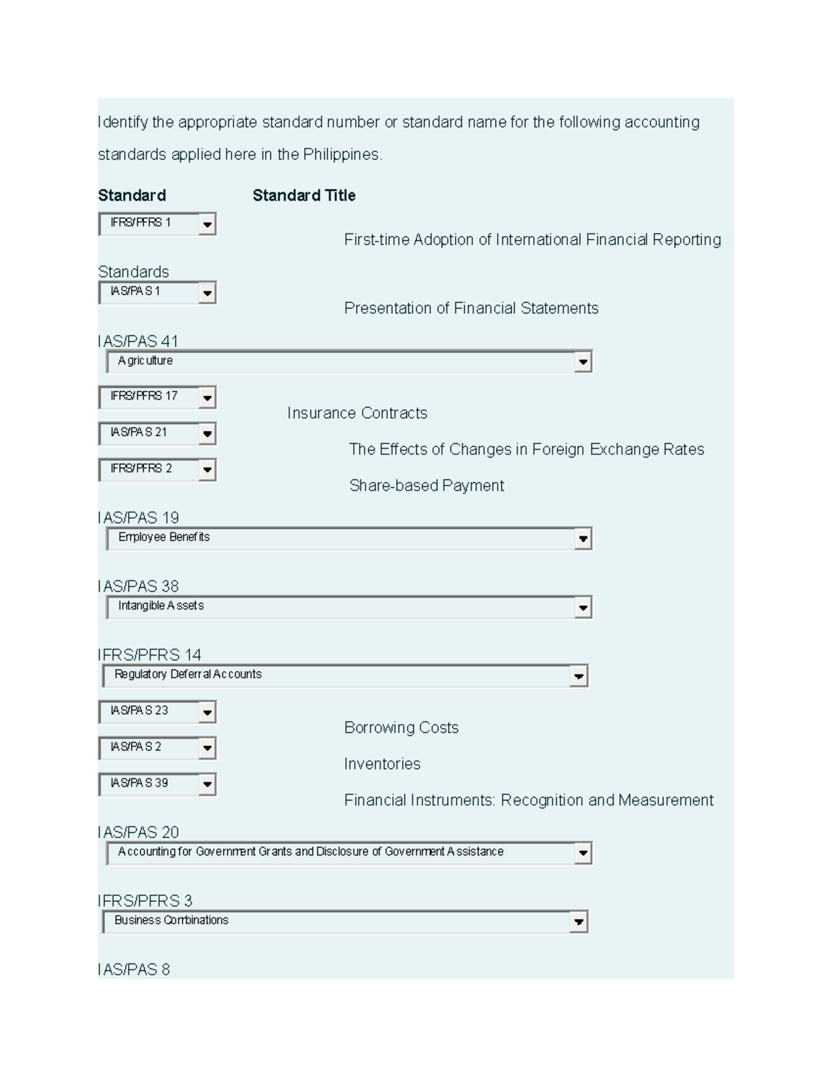 Identify the appropriate standard number or standard name for the ...