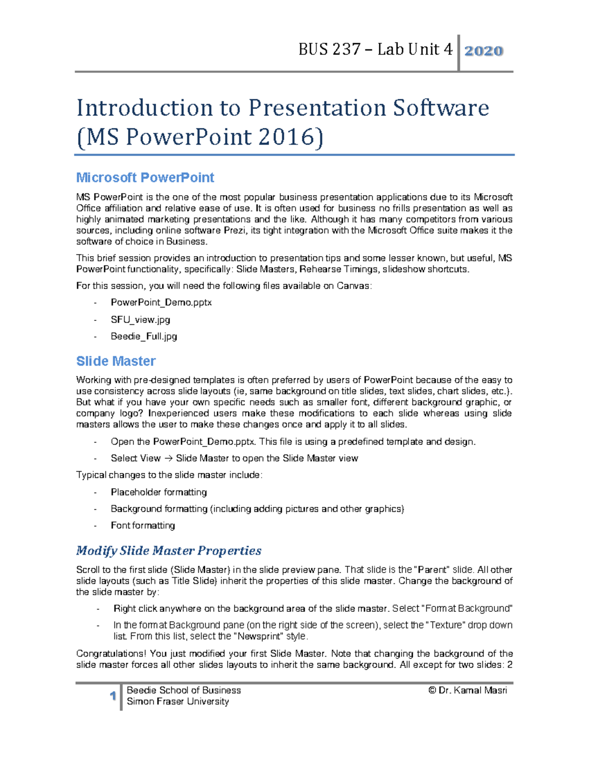 Unit4 MS Power Point - Kjnbij - 1 Beedie School Of Business © Dr. Kamal ...