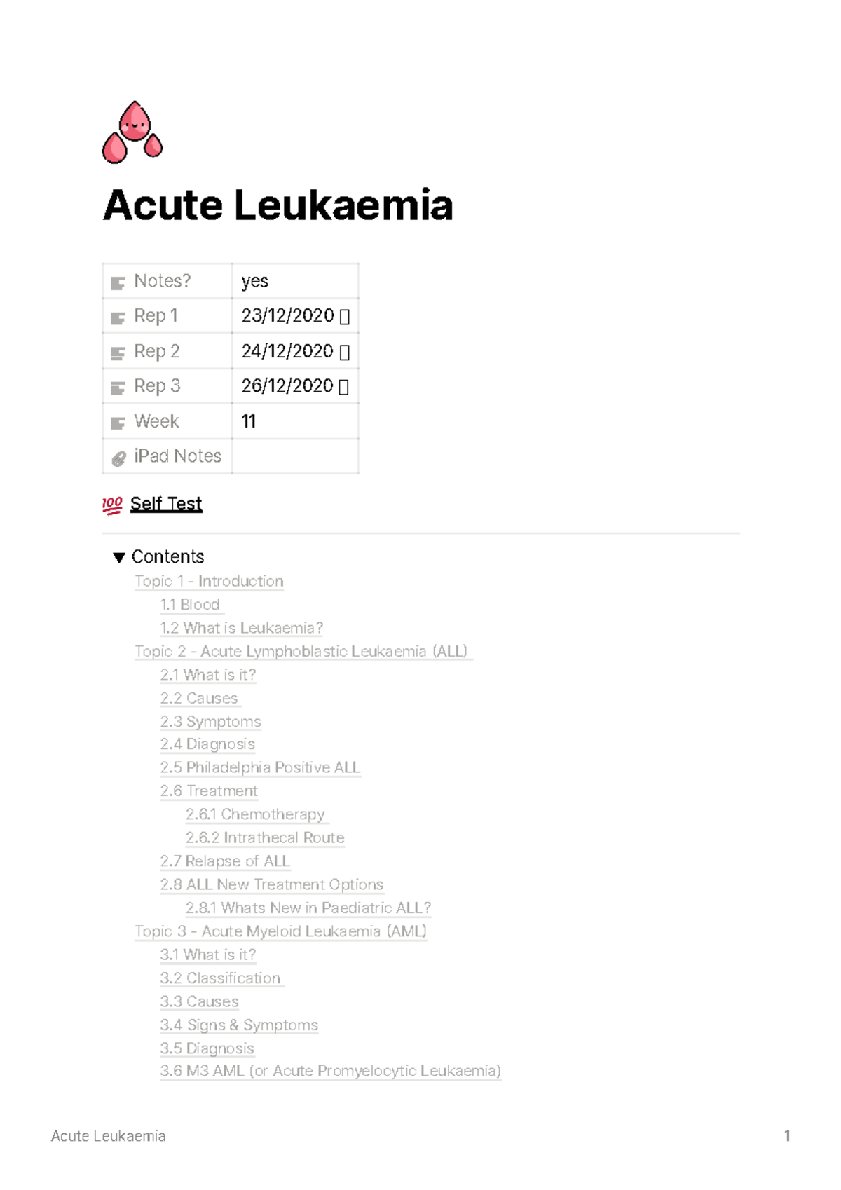 Acute Leukaemia - made a cancer summary of all lectures that I uploaded ...