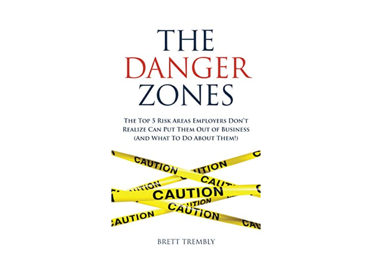 PDF read online The Danger Zones The Top 5 Risk Areas Employers Dont ...