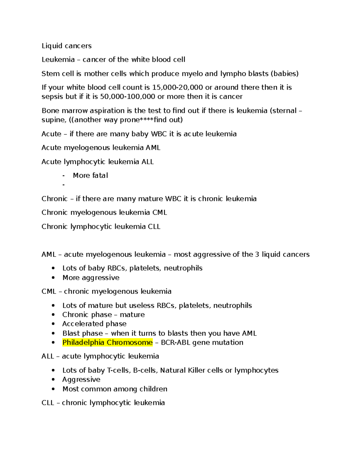 Week 3 lecture notes Liquid cancers Leukemia cancer of the white