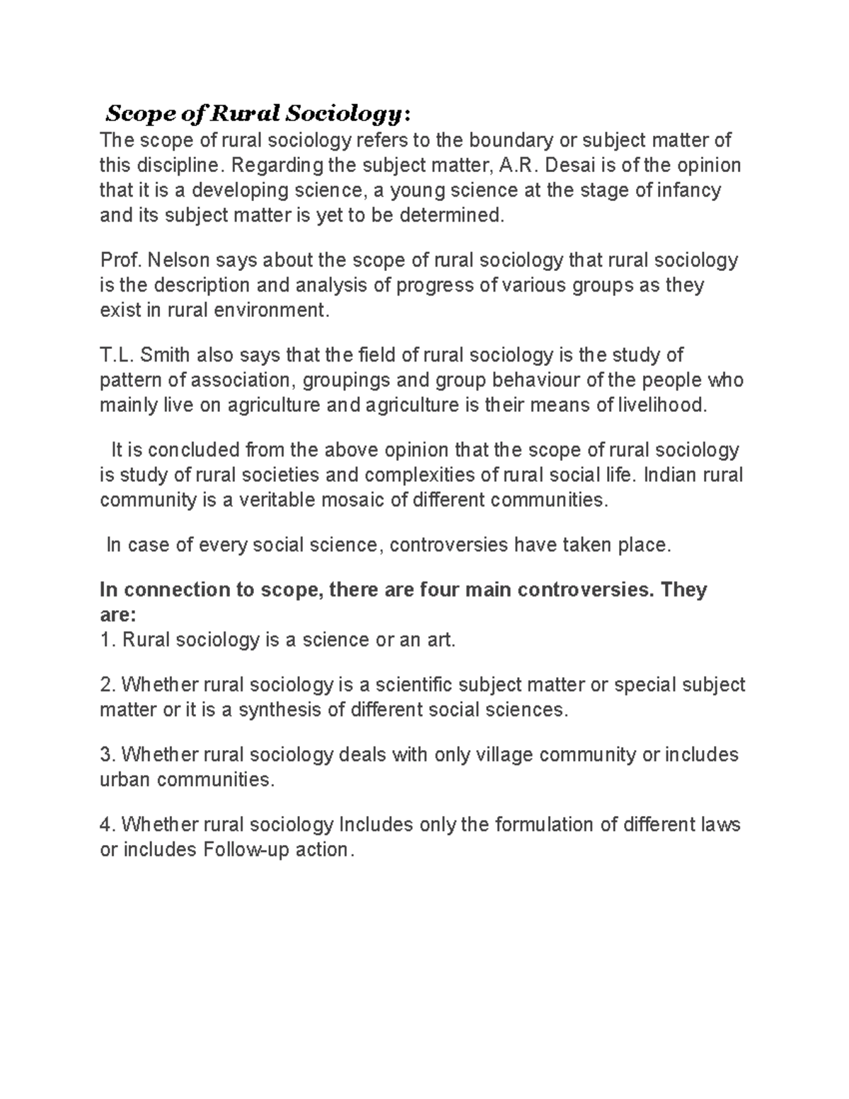 Scope of Rural Sociology - Regarding the subject matter, A. Desai is of ...