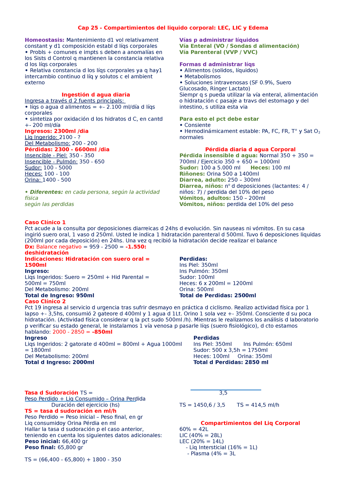 Compartimientos del liquido corporal - Compartimientos del liquido corporal  Un mantenimiento de un - Studocu