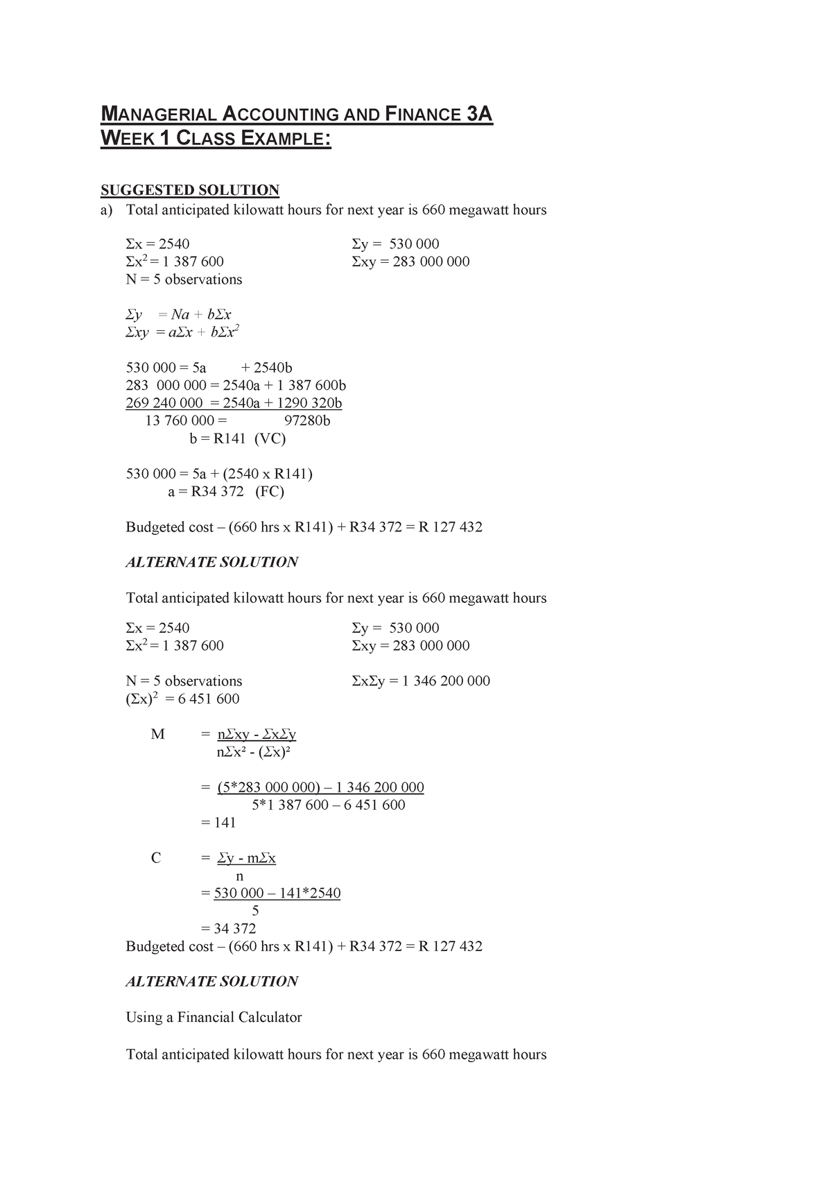 ACCT331 Week 1 Class example solution - MANAGERIAL ACCOUNTING AND ...