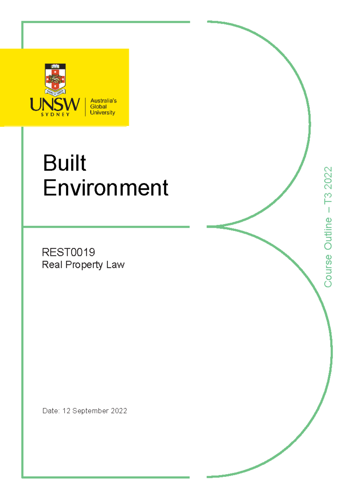 REST0019 Real Property Law Course Outline 22 T3 14092022 Course