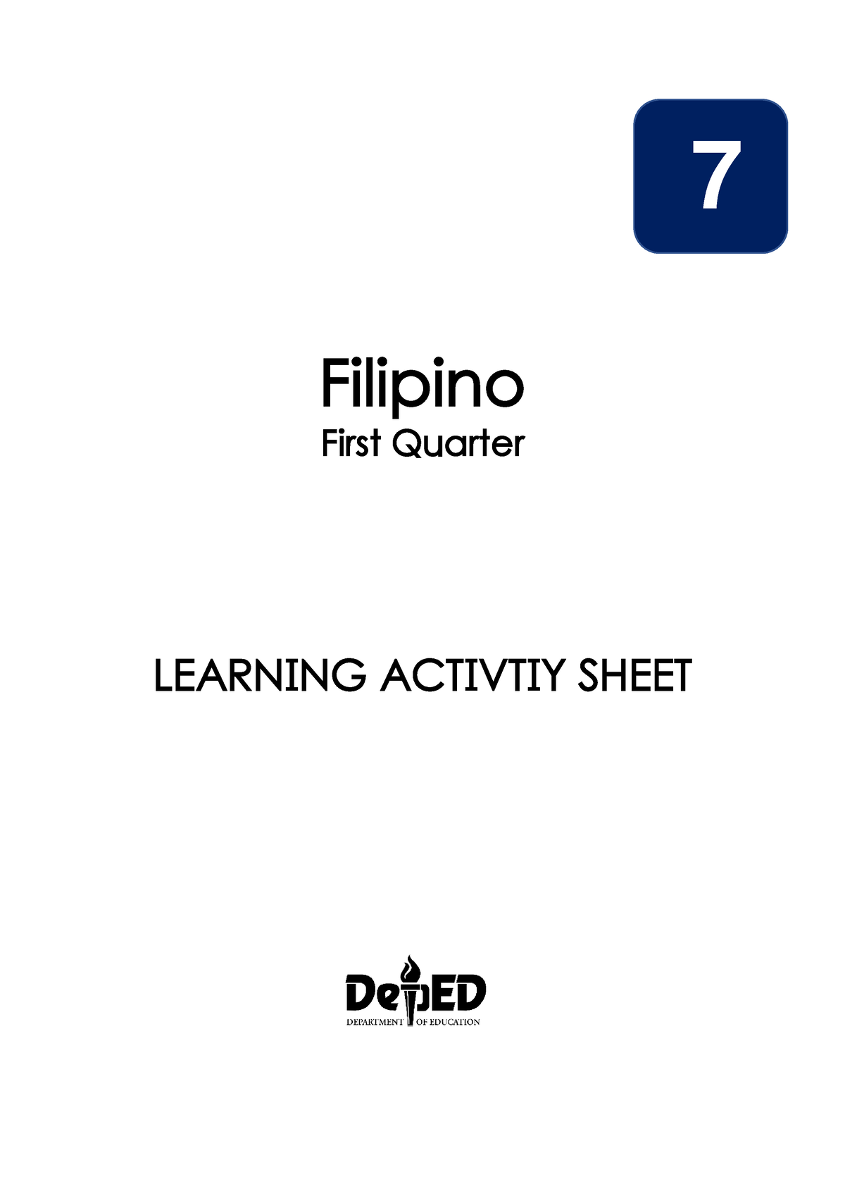 Grade 7 Filipino LAS - Learning Activity Sheets - 7 Filipino First ...