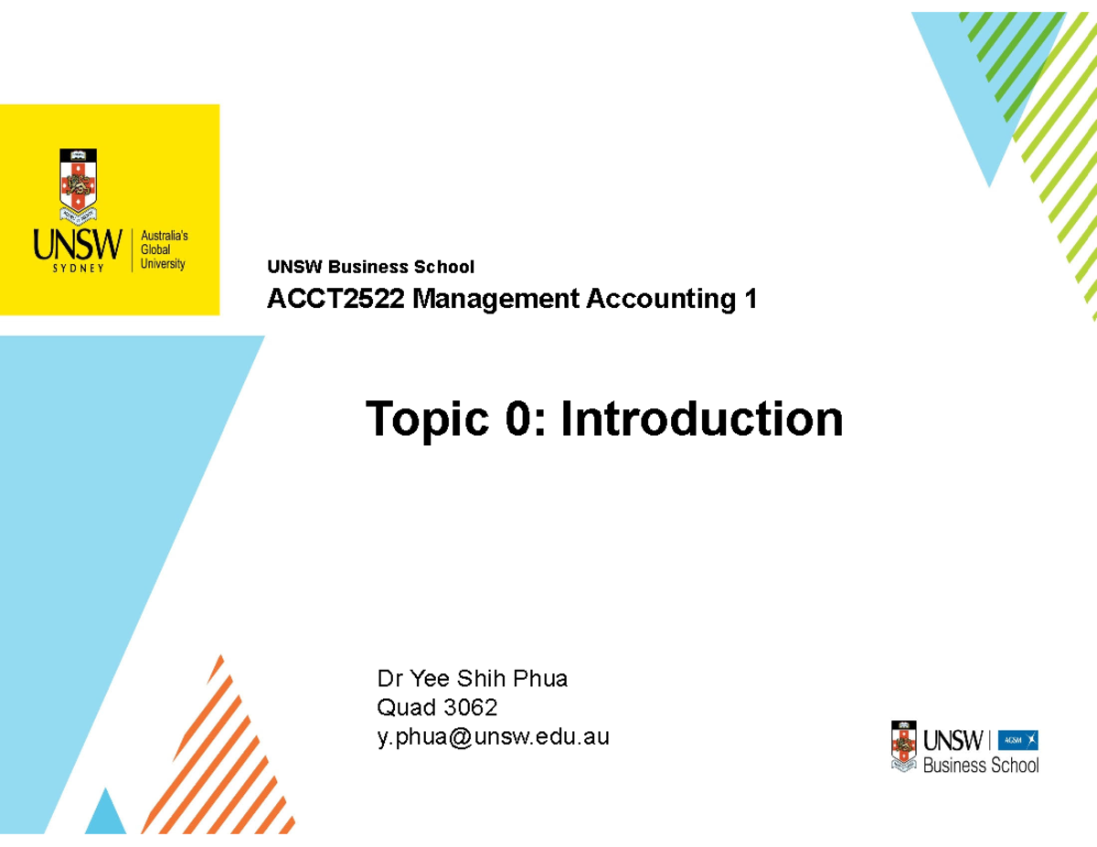 Merged Topic 0-2 ACCT2522 2022 Term 1 lecture - UNSW Business School