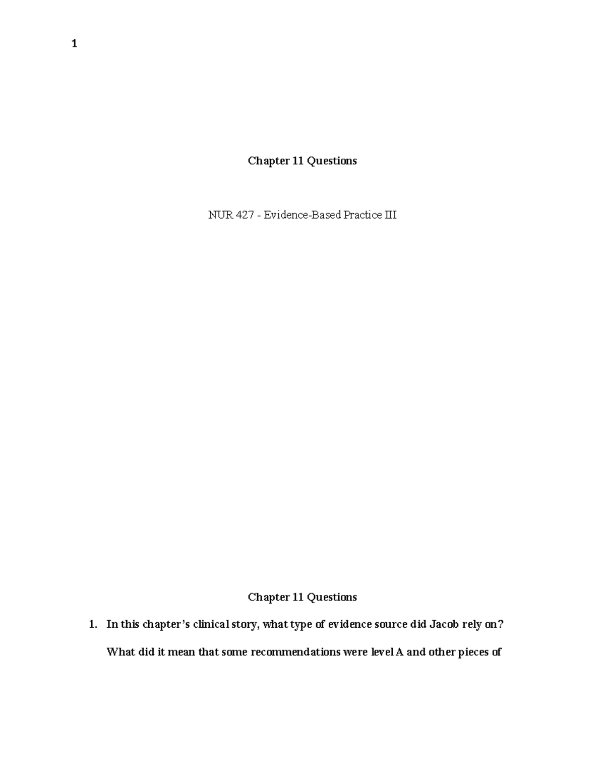 Chapter 11 Questions - Chapter 11 Questions NUR 427 - Evidence-Based ...