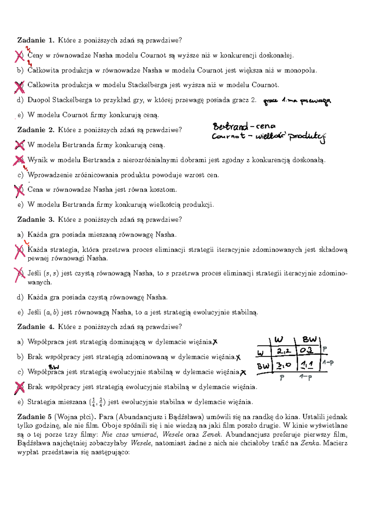 Kolokwium Teoria Gier - Zadanie 1. Które z poniższych zdań są prawdziwe