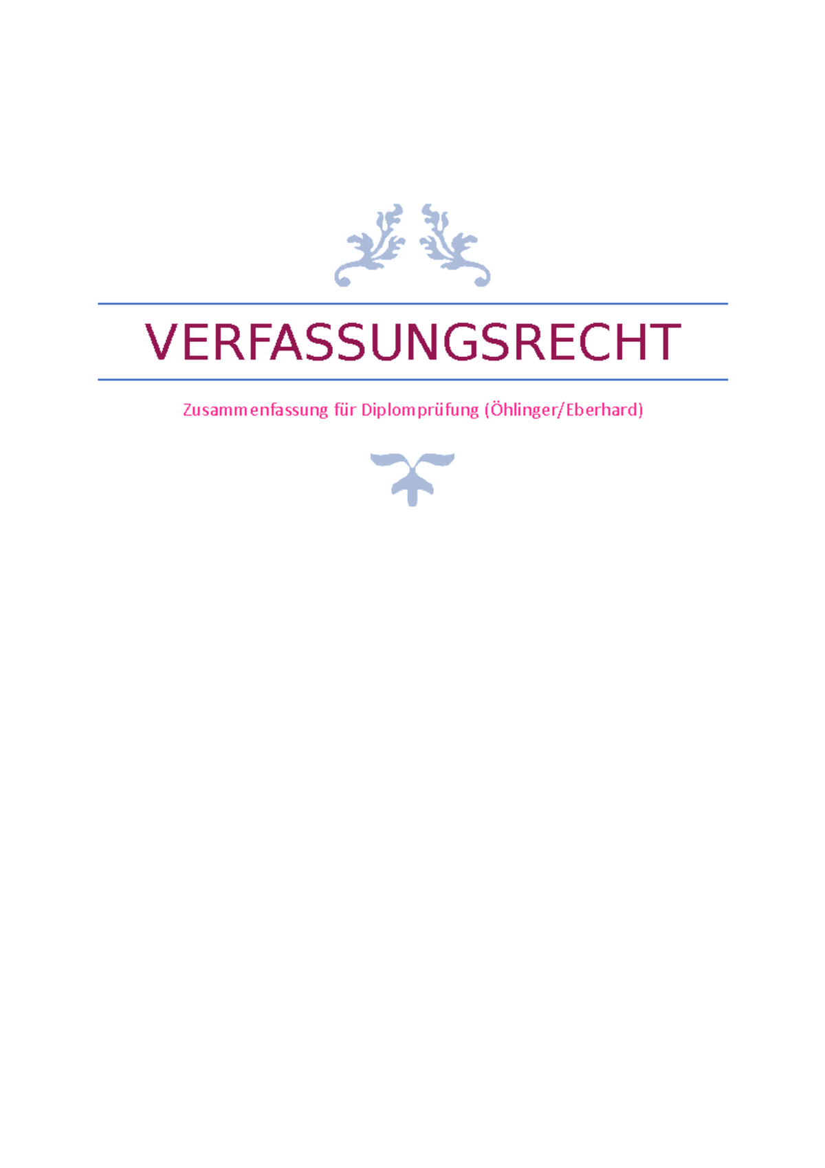 Verfassungsrecht Zusammenfassung - VERFASSUNGSRECHT Zusammenfassung ...