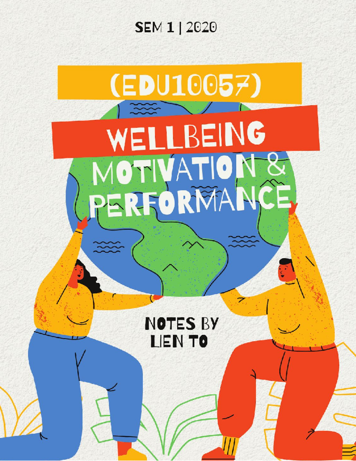 (EDU10057) Wellbeing, Motivation & Performance - Wellbeing, Motivation ...