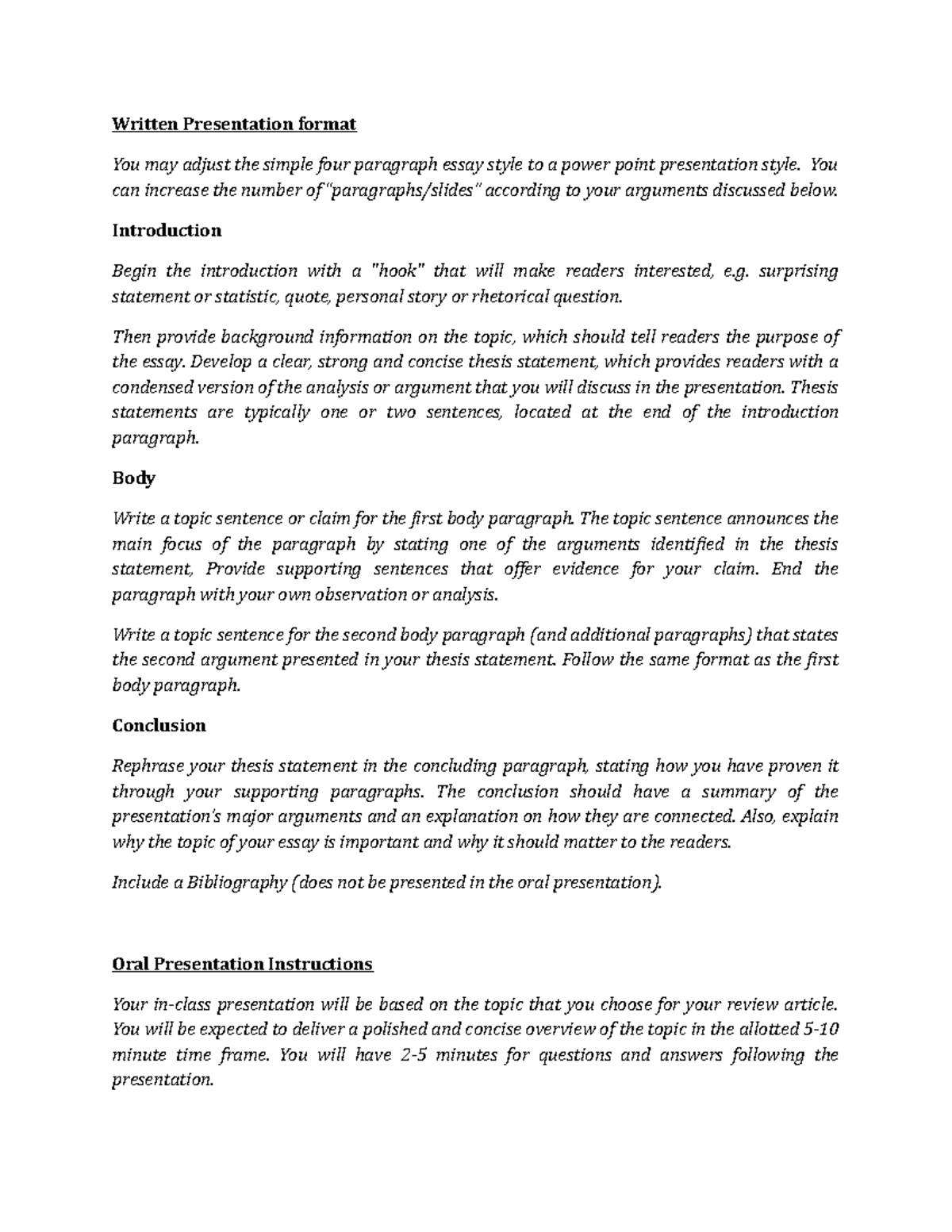 Project Instructions - Written Presentation format You may adjust the ...