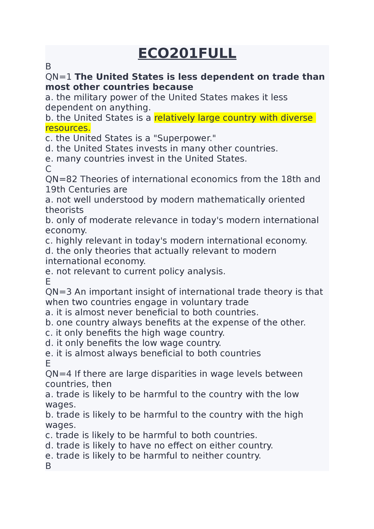 ECO201 FULL. Final - ECO201FULL B QN=1 The United States Is Less ...