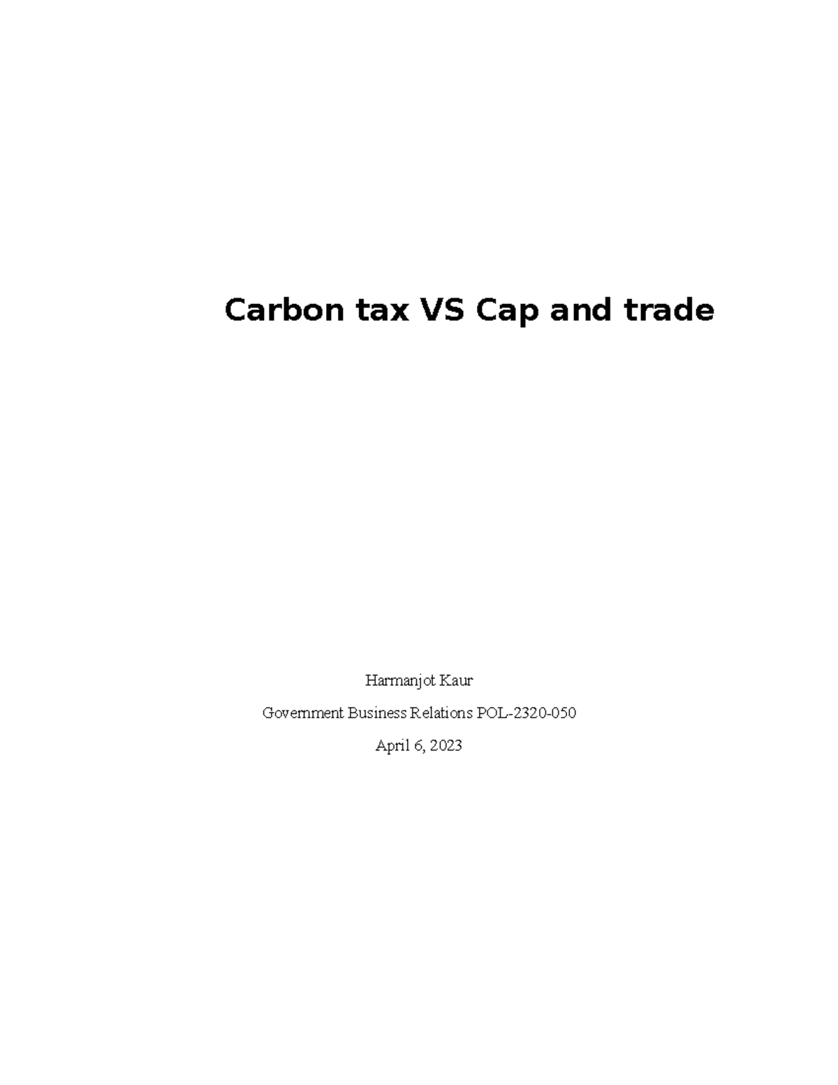 Carbon tax VS Cap and trade - Carbon tax VS Cap and trade Harmanjot ...