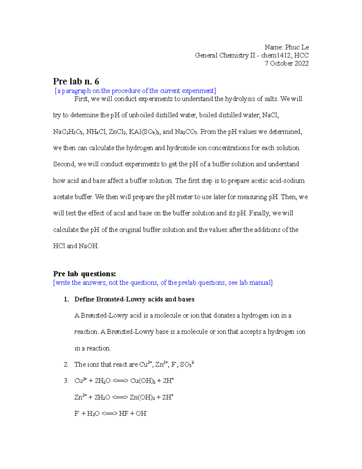 Pre Lab 6 Report CHEM 1412 - Name: Phuc Le General Chemistry II ...