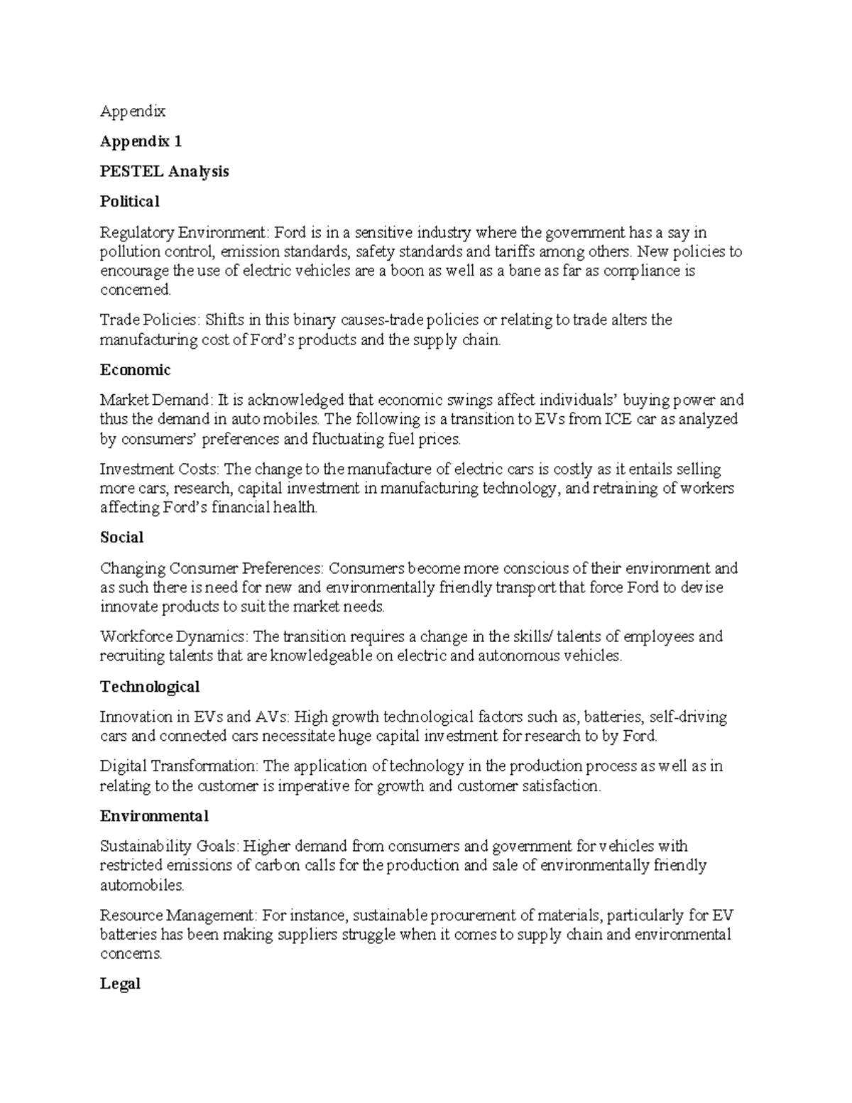 Appendix Ford two roads - Appendix Appendix 1 PESTEL Analysis Political ...