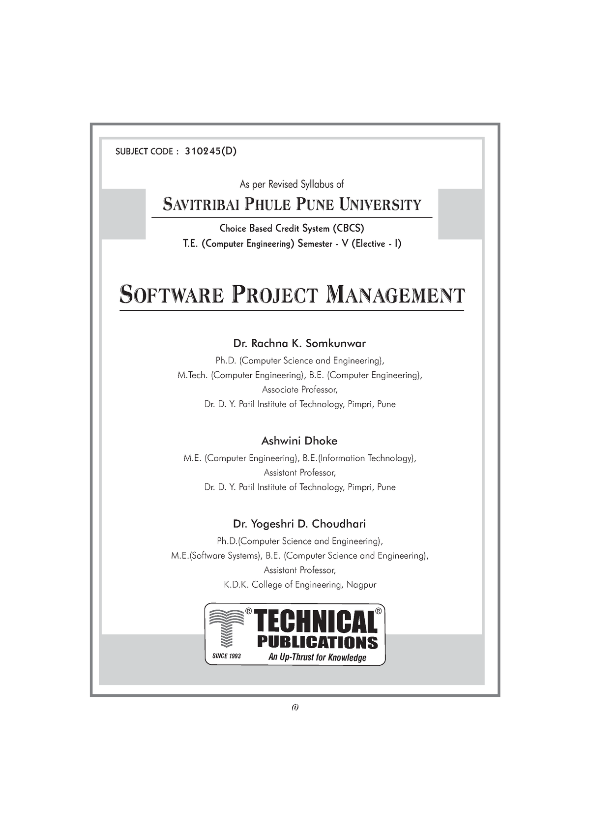 Software Project Management - (i) SUBJECT CODE : 310245(D) PUBLICATIONS ...