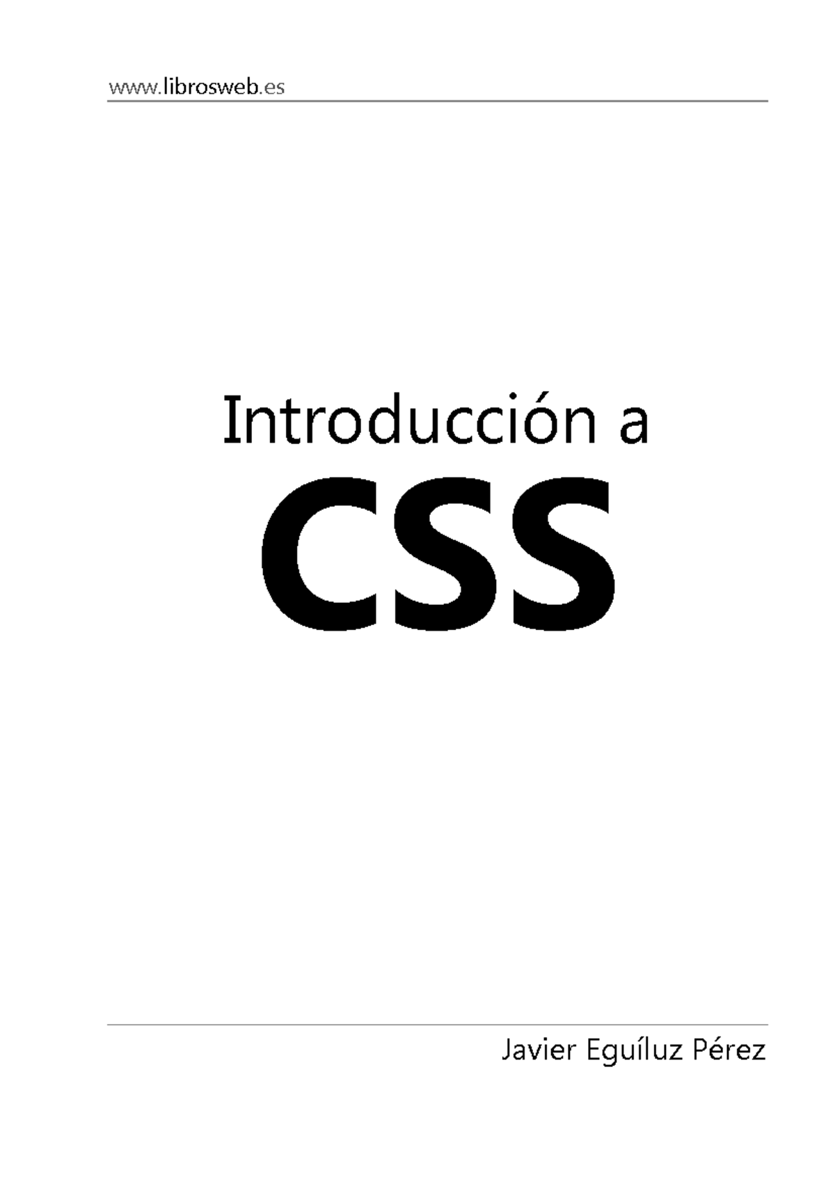 Introduccion css - Manual de las hojas de estilo - - Studocu