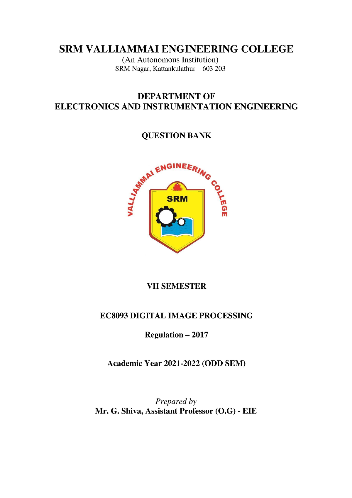 Ec8093-digital-image-processing - SRM VALLIAMMAI ENGINEERING COLLEGE ...