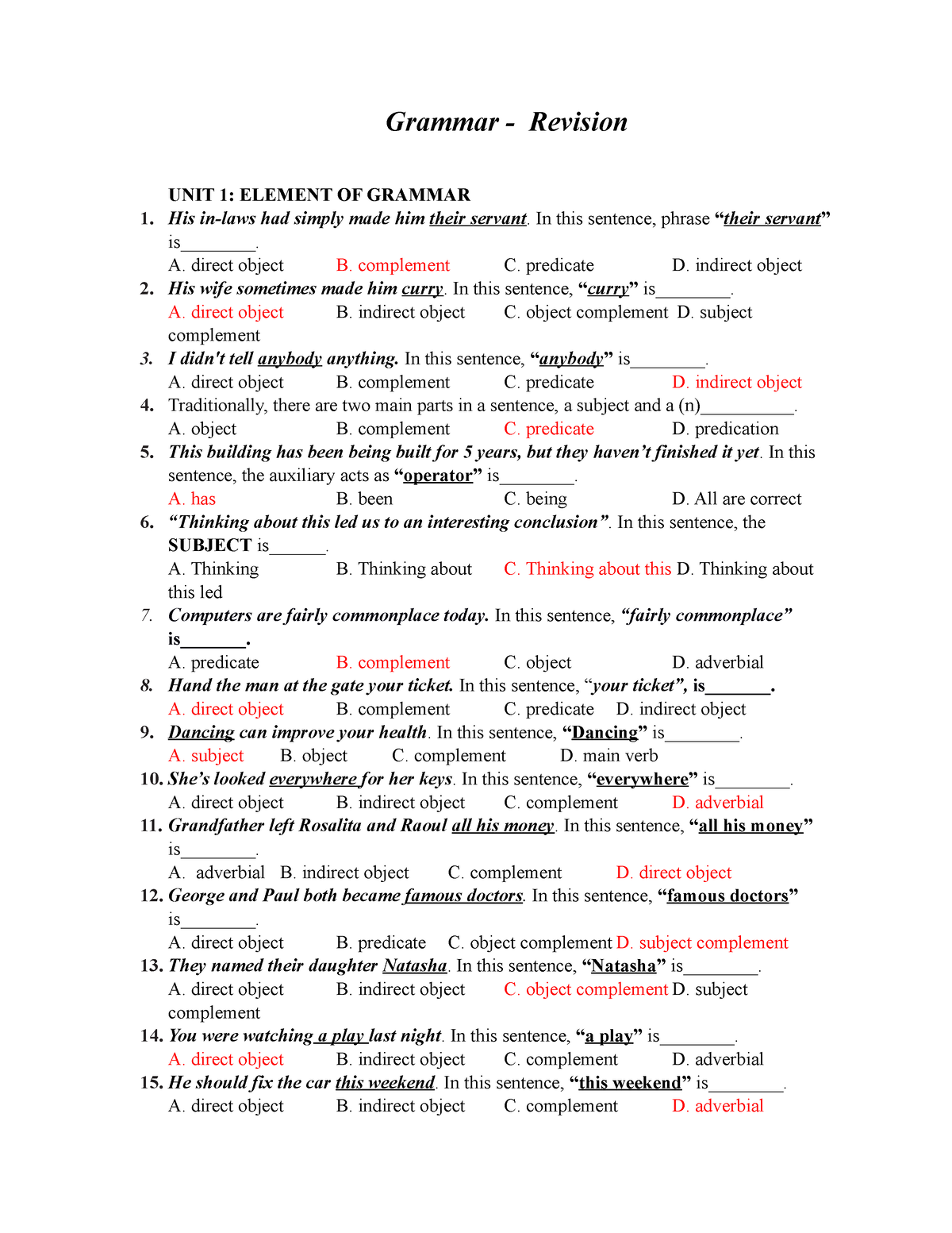 Grammar - Key - Grade: 7.5 - Grammar - Revision UNIT 1: ELEMENT OF ...