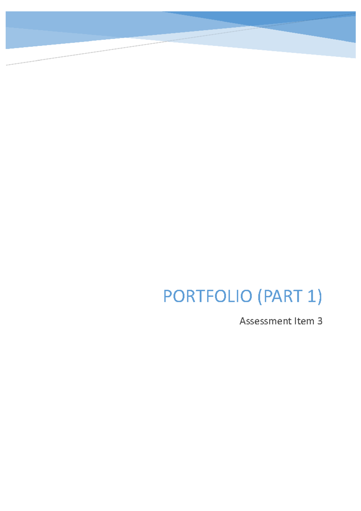 Portfolio Part 1 - Grade: 5 - PORTFOLIO (PART 1) Assessment Item 3 ...