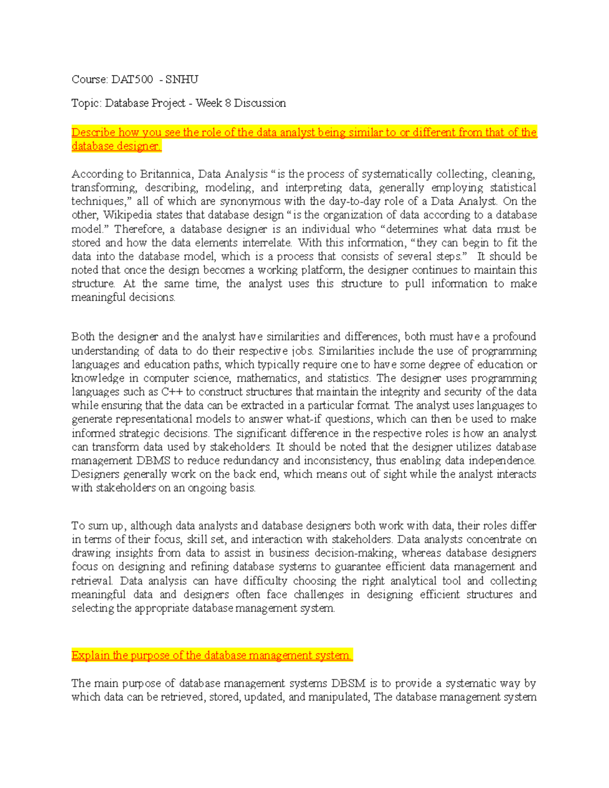 WEEK 8 Discussion DAT500 - Course: DAT500 - SNHU Topic: Database ...