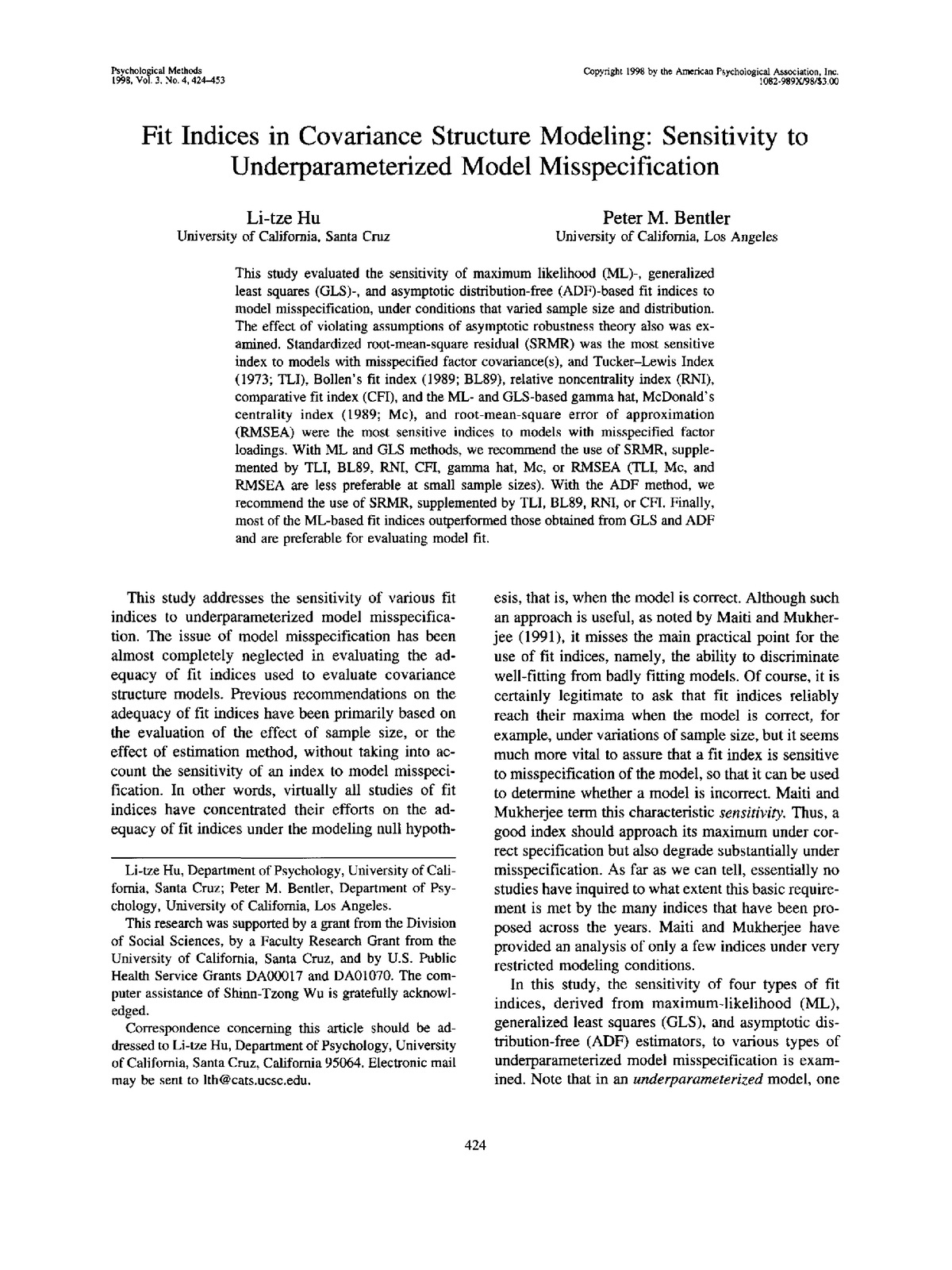 Fit indices in covariance structure modeling: Sensitivity to  underparameterized model misspecification.