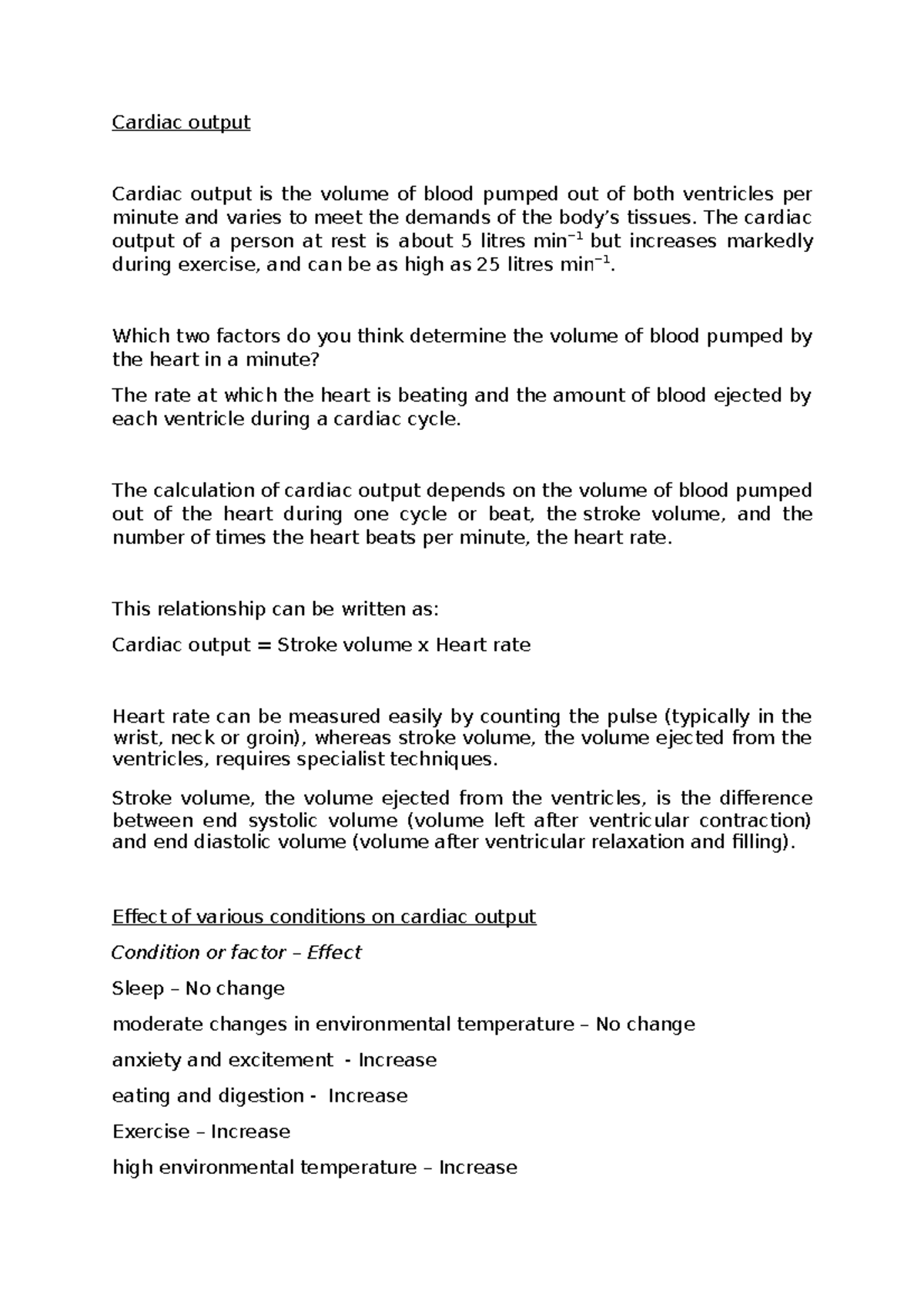 Cardiac output - Notes! - Cardiac output Cardiac output is the volume ...