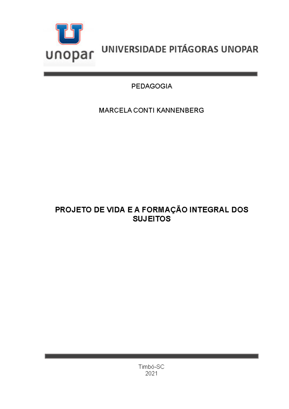 Portf Lio Projeto De Vida Pedagogia Marcela Conti Kannenberg