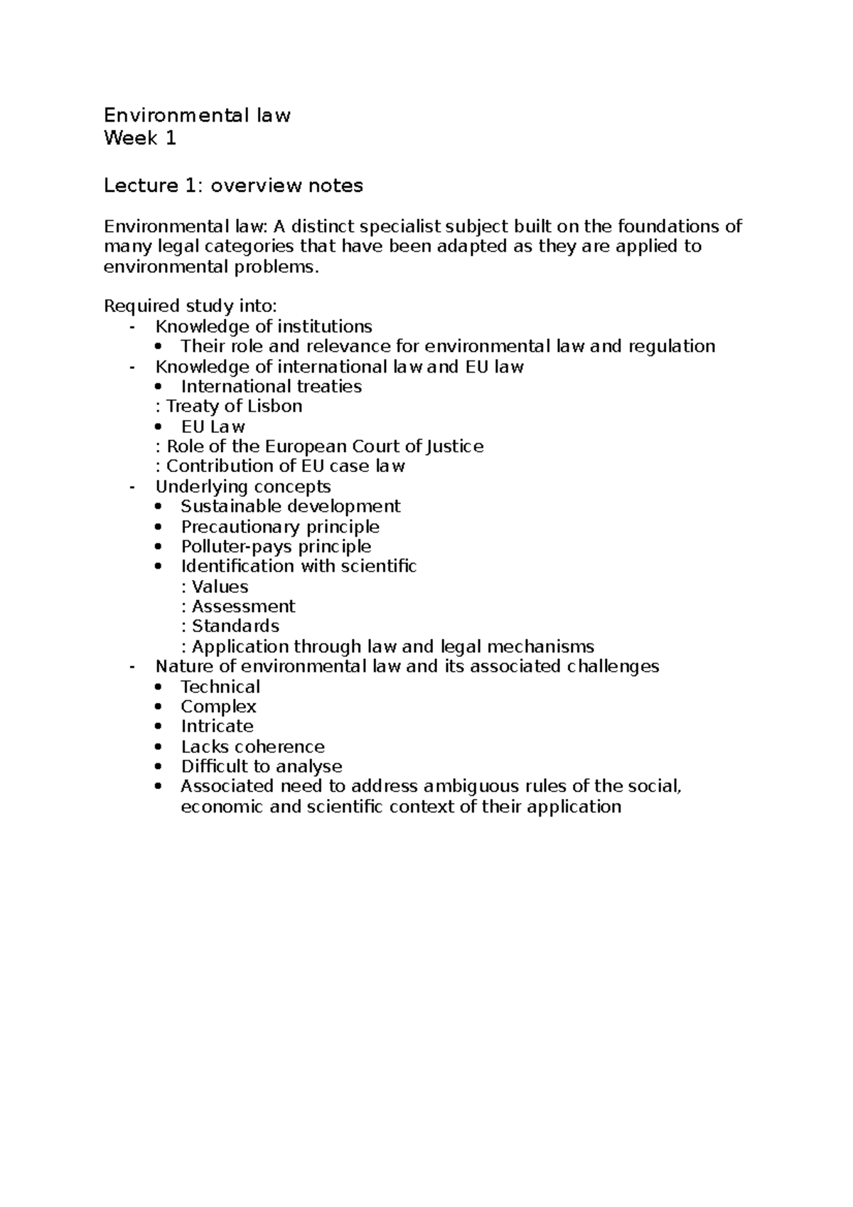 Lecture 1 - Notes - Environmental Law Week 1 Lecture 1: Overview Notes ...