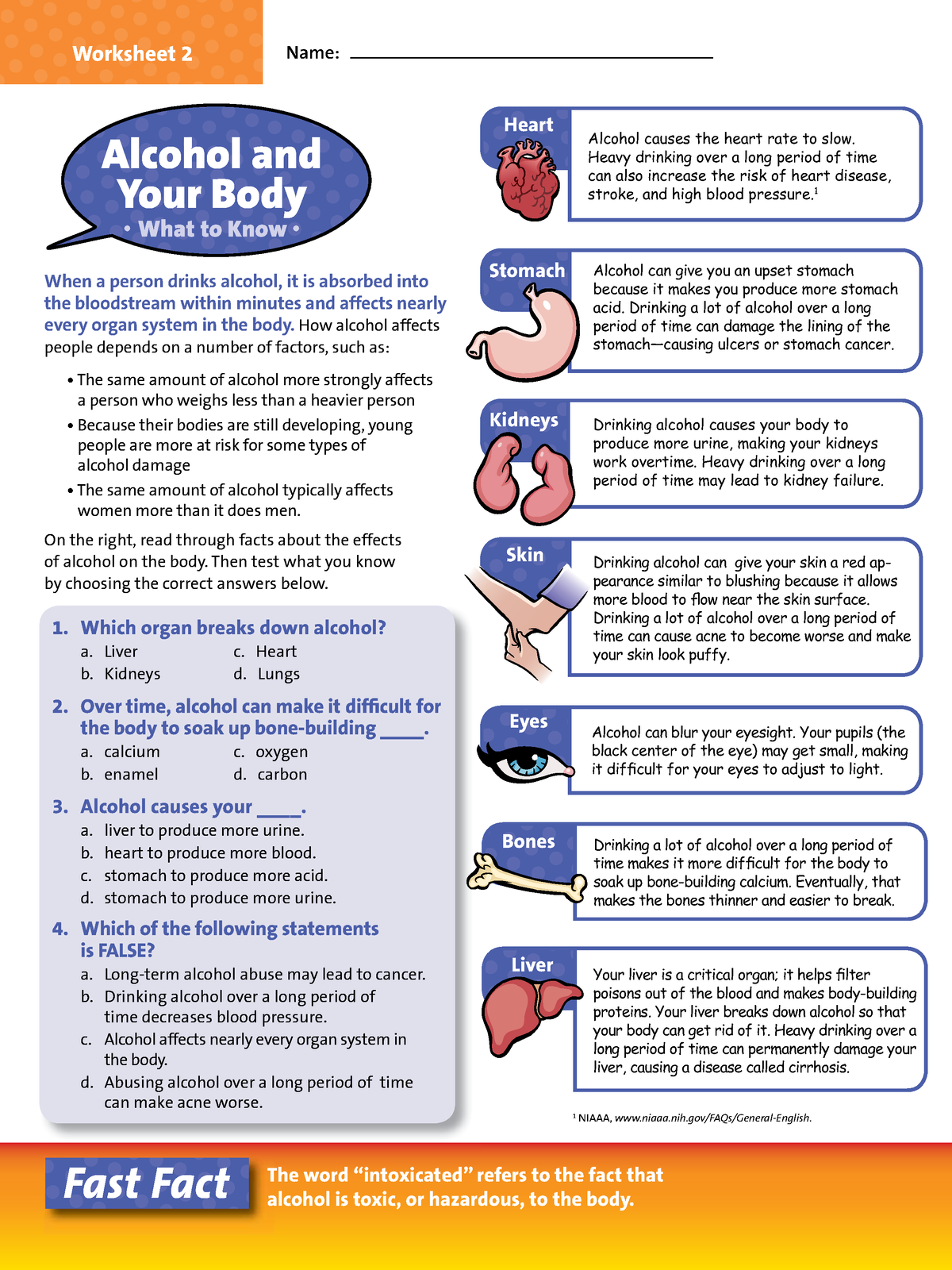 Week 2 - Samhsa Worksheet 2 Handout - Name: 1. Which Organ Breaks Down ...