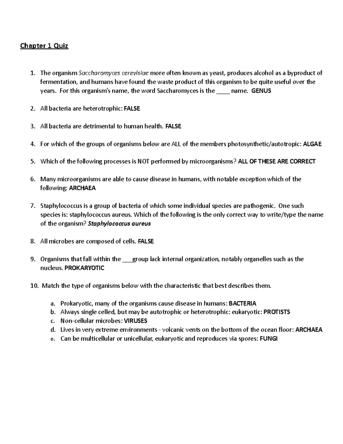 Chapter 1 Quiz - Answers - Chapter 1 Quiz 1. The organism Saccharomyces ...