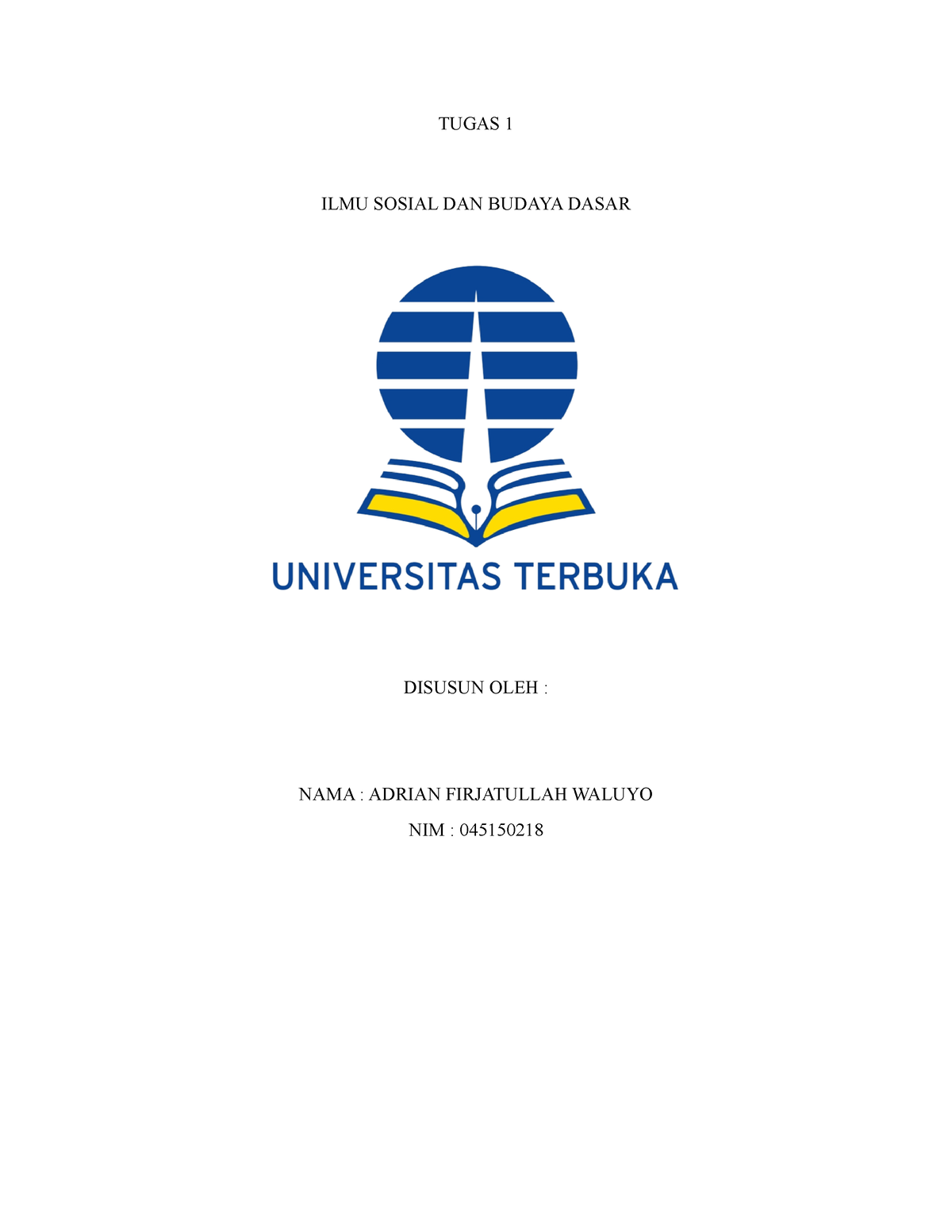 Tugas 1 Ilmu Sosial Dan Budaya Dasar Tugas 1 Ilmu Sosial Dan Budaya