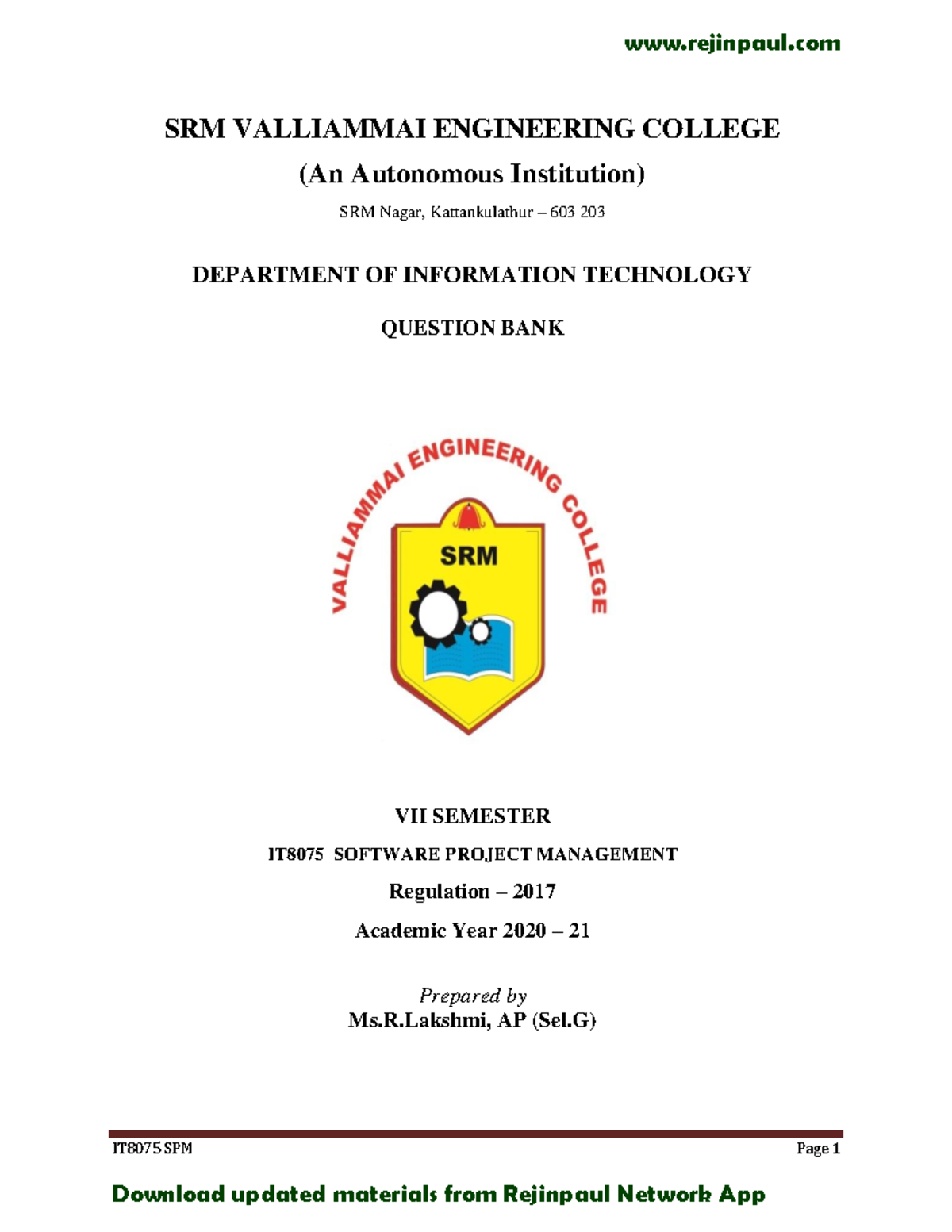 IT8075 Software Project Management IT8075 SPM Page 1 SRM VALLIAMMAI 