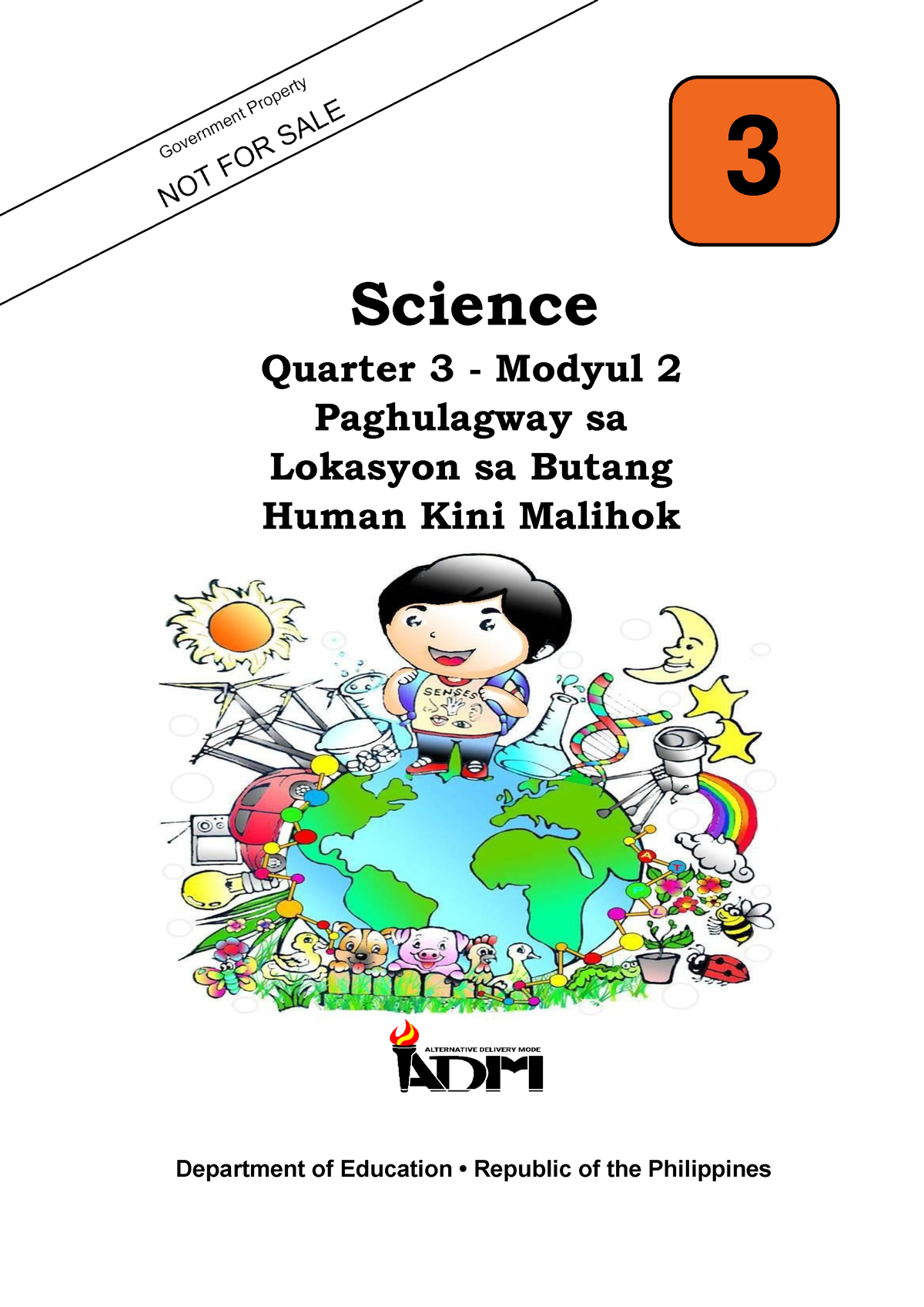 Sci3 Q3 Mod2 V3 - Learning Materials For Elementary Pupils. It Is A ...